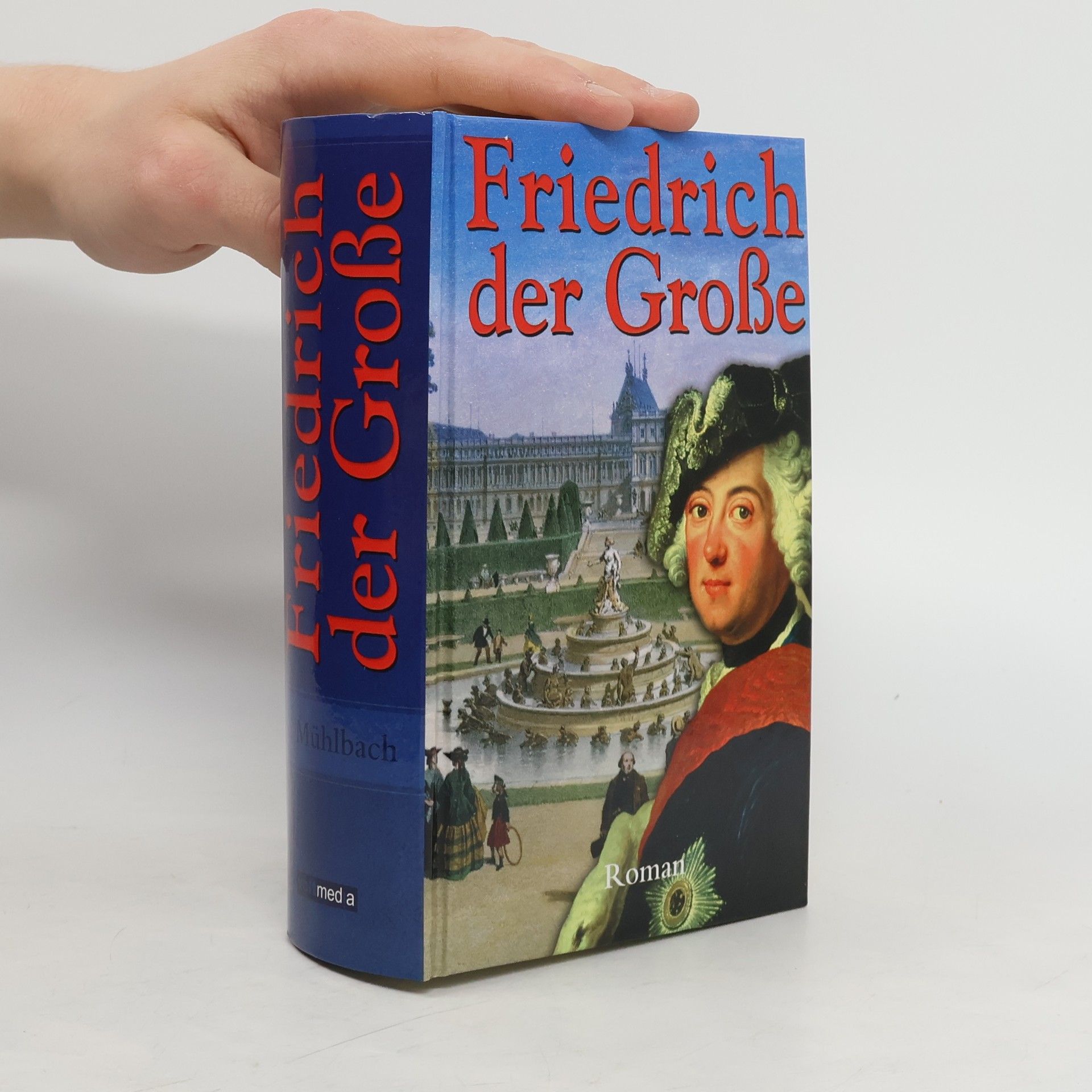 Luise Mühlbach Friedrich der Große