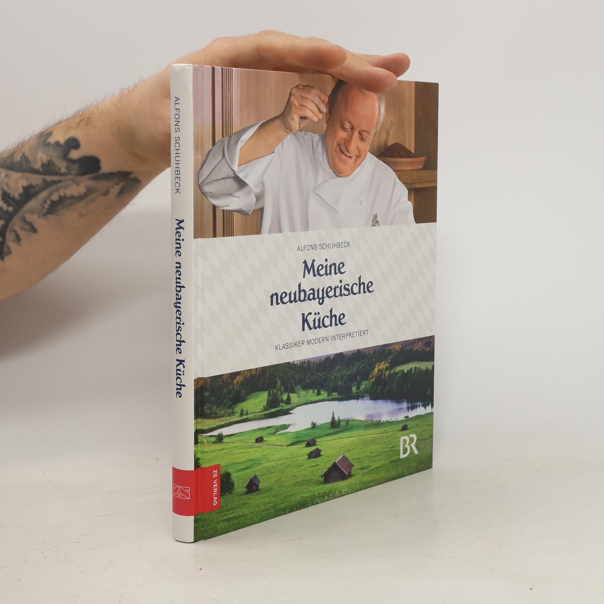 Alfons Schuhbeck Meine neubayerische Küche