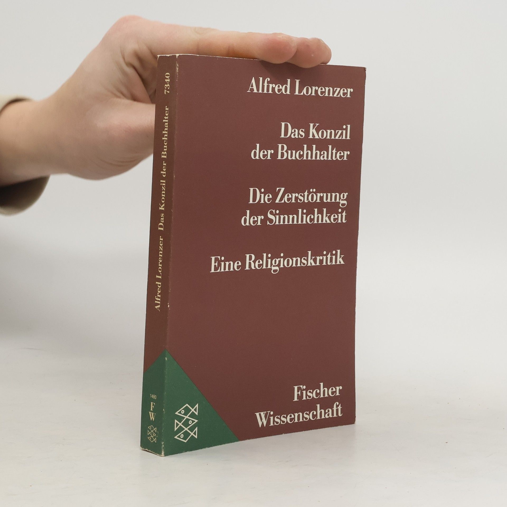 Alfred Lorenzer Das Konzil der Buchhalter. Die Zerstörung der Sinnlichkeit