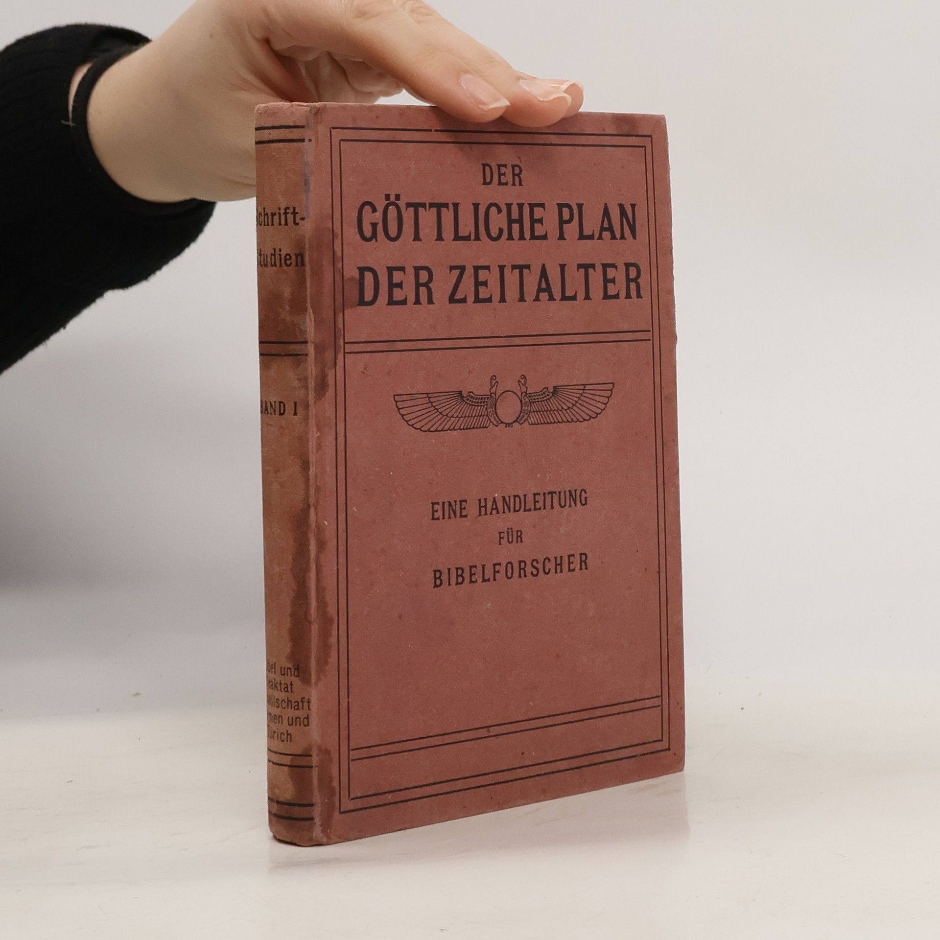 Der göttliche Plan der Zeitalter. Band I.