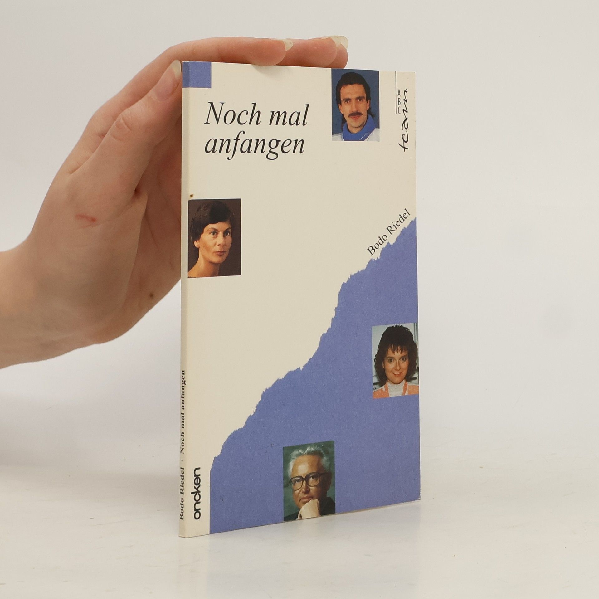 Collectif d'auteurs Noch mal anfangen