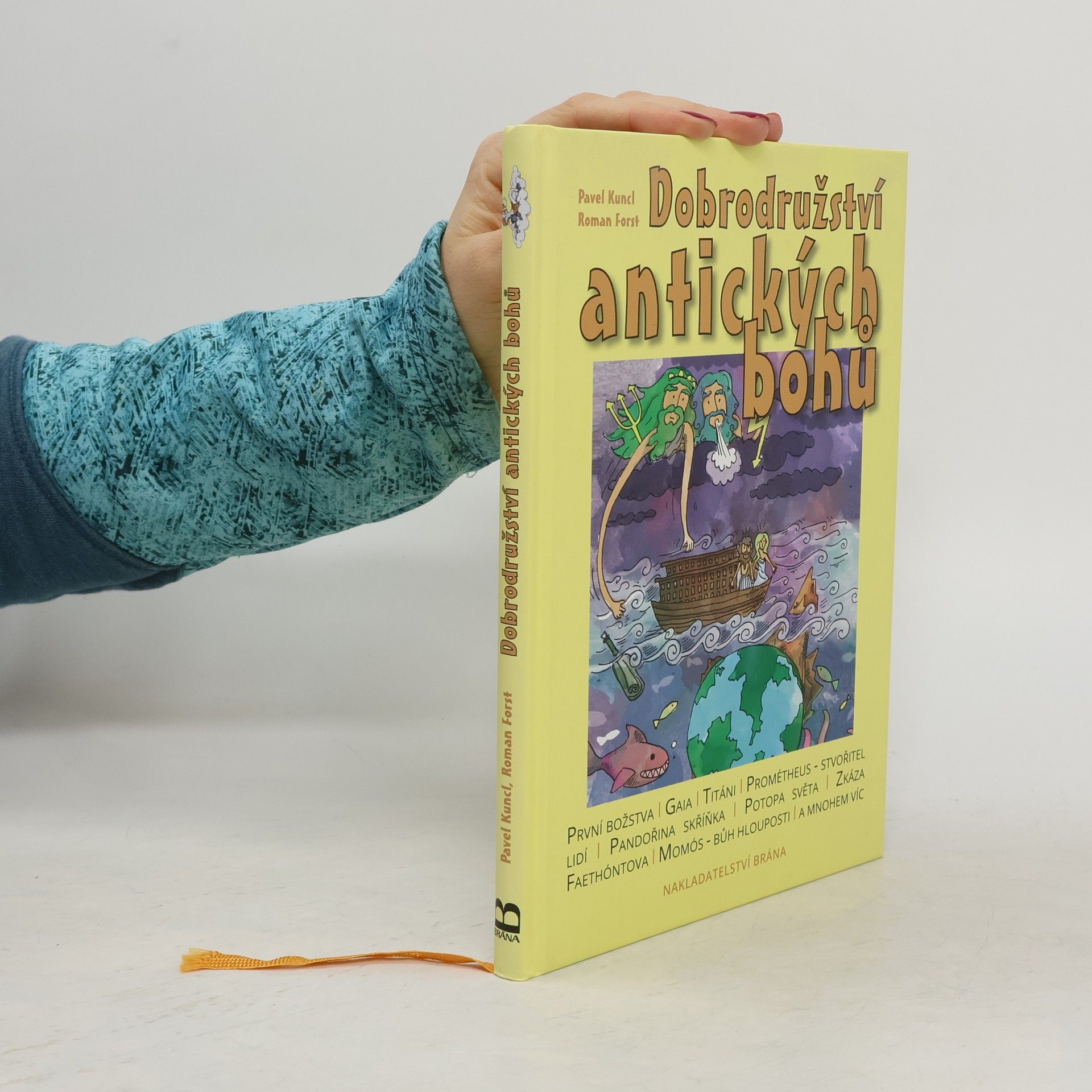 Pavel Kuncl Dobrodružství antických bohů