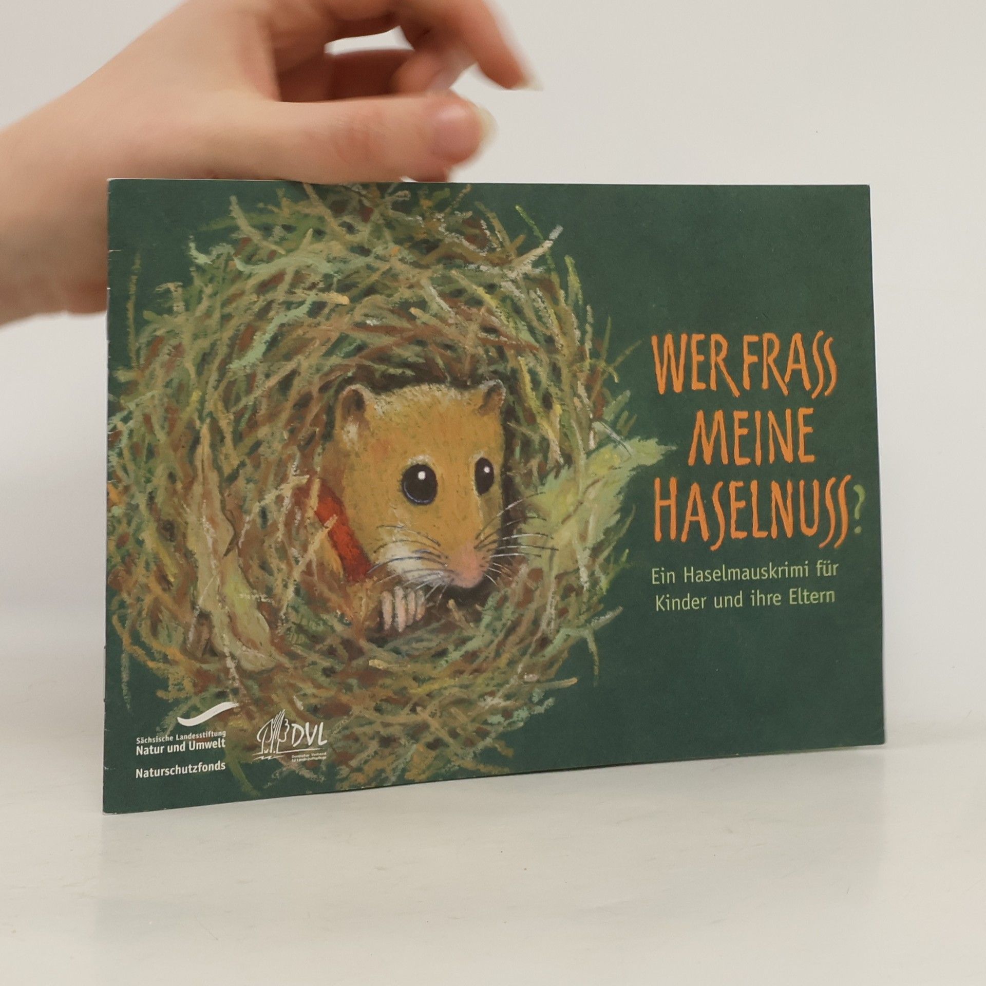 Autorenkollektiv Wer frass meine Haselnuss?