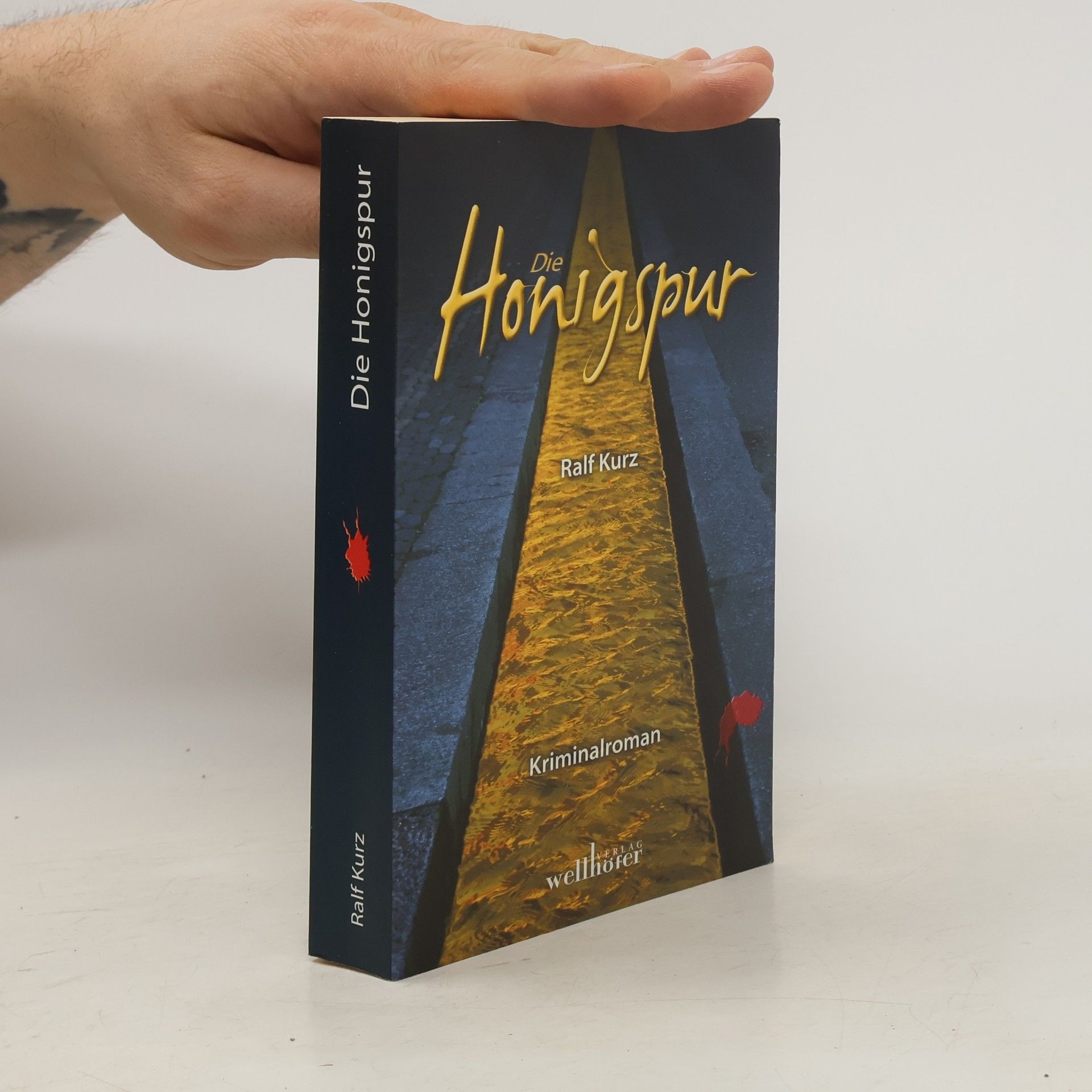 Ralf Kurz Die Honigspur