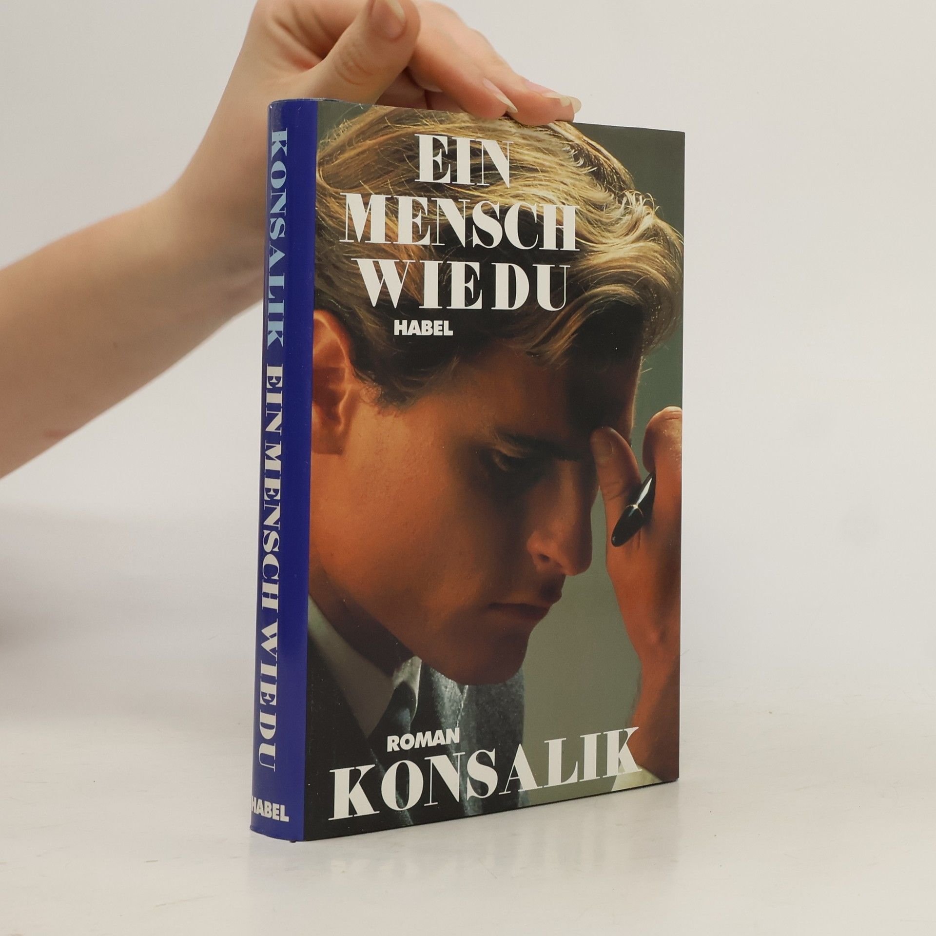Heinz G. Konsalik Ein Mensch wie du