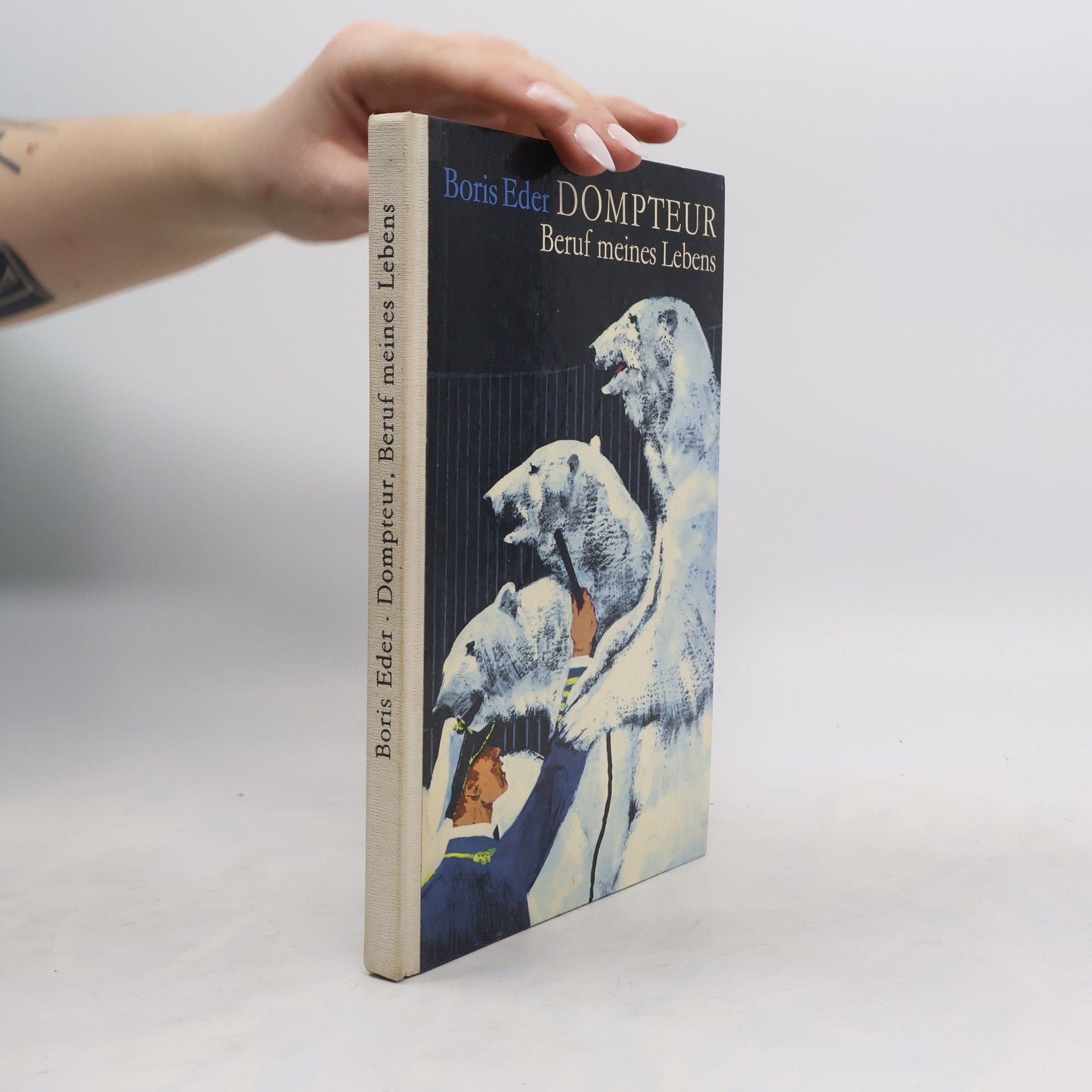 Boris Eder Dompteur - Beruf meines Lebens