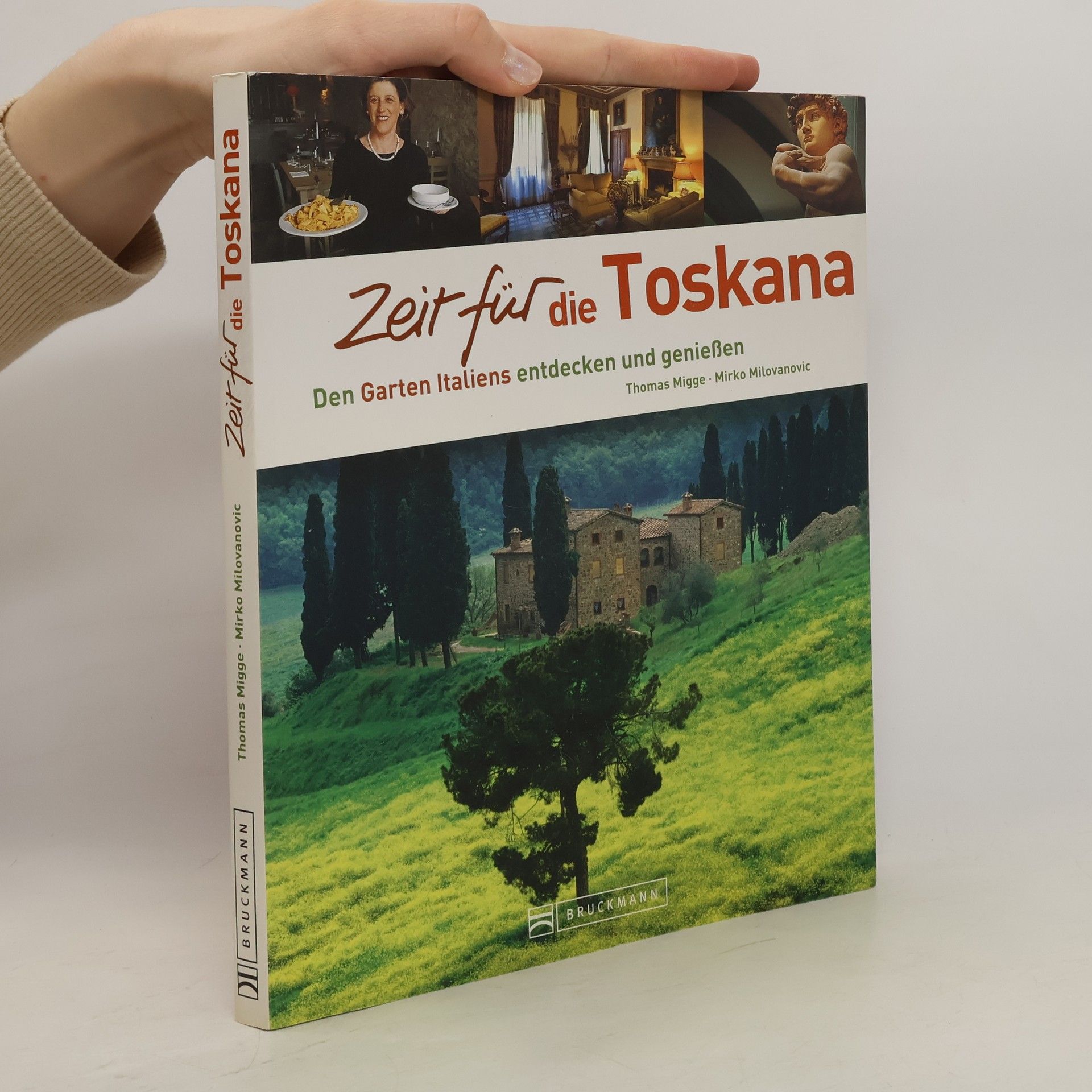 Thomas Migge Zeit für die Toskana. Das Herz Italiens entdecken und genießen