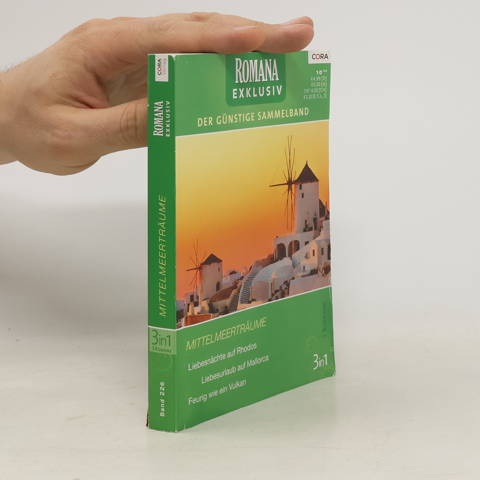 Autorenkollektiv Mittelmeerträume. Liebesnächte auf Rhodos. Liebesurlaub auf Mallorca. Feurig wie ein Vulkan