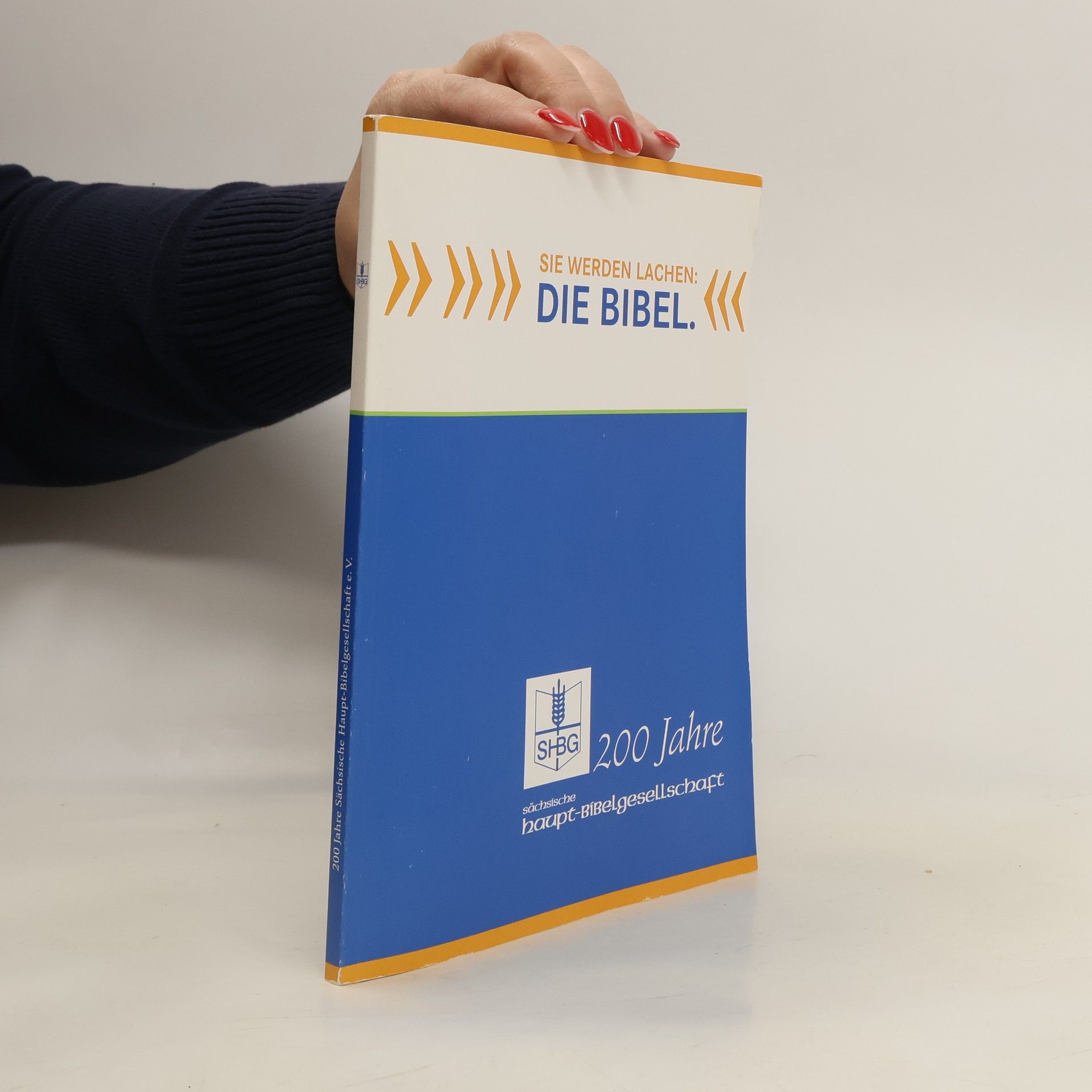 Autorenkollektiv Sie werden lachen: Die Bibel