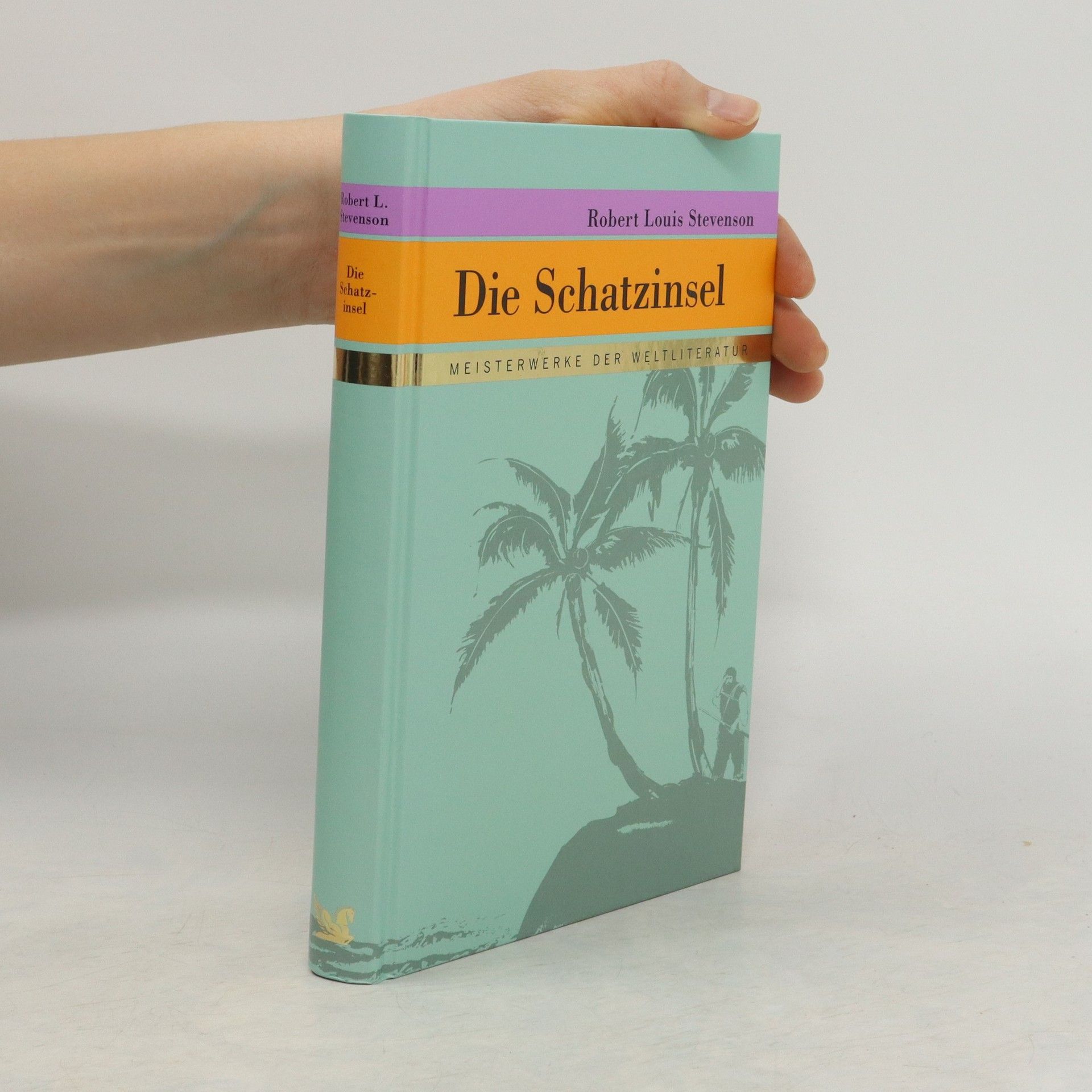Robert Louis Stevenson Die Schatzinsel
