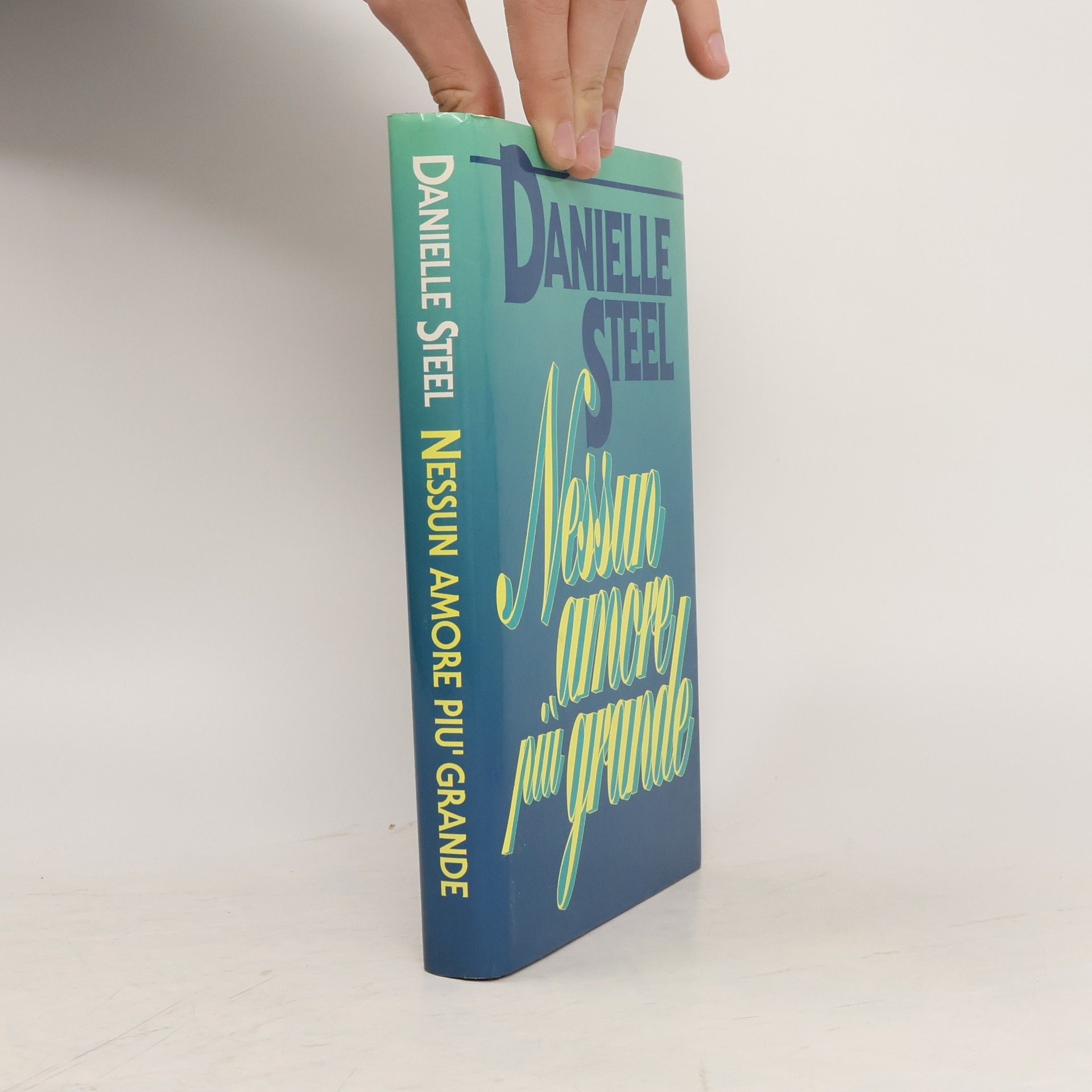 Danielle Steel Nessun Amore Più Grande