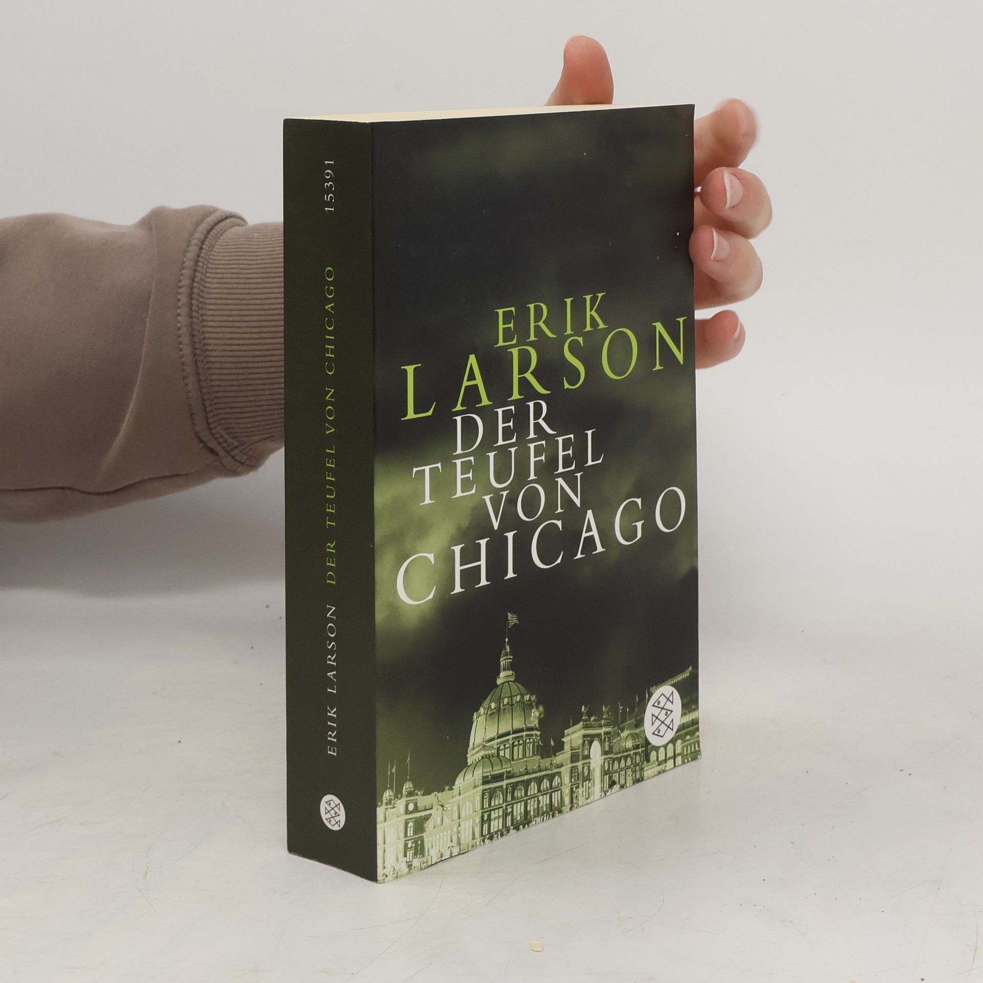 Erik Larson Der Teufel von Chicago