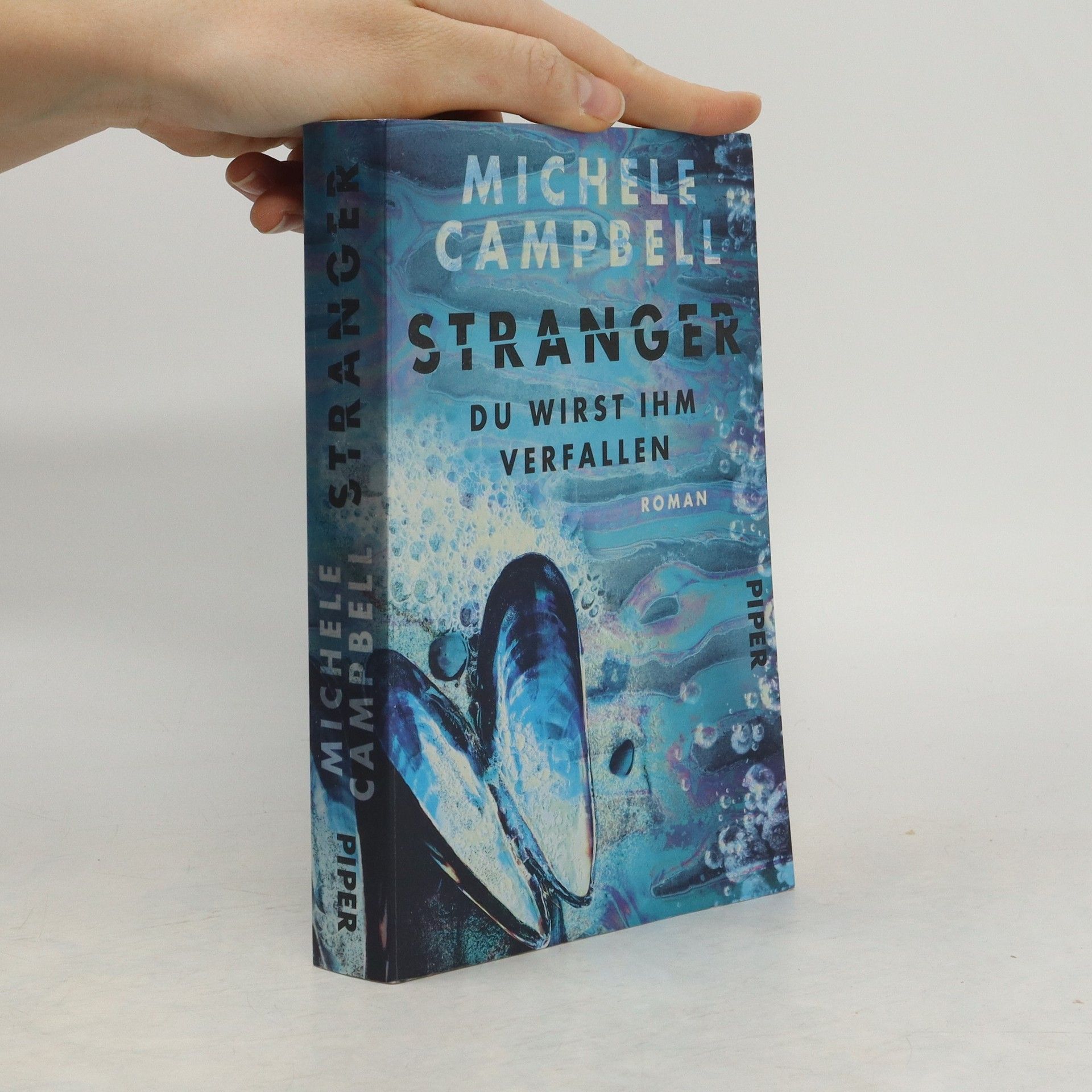 Michele Campbell Stranger. Du wirst ihm verfallen