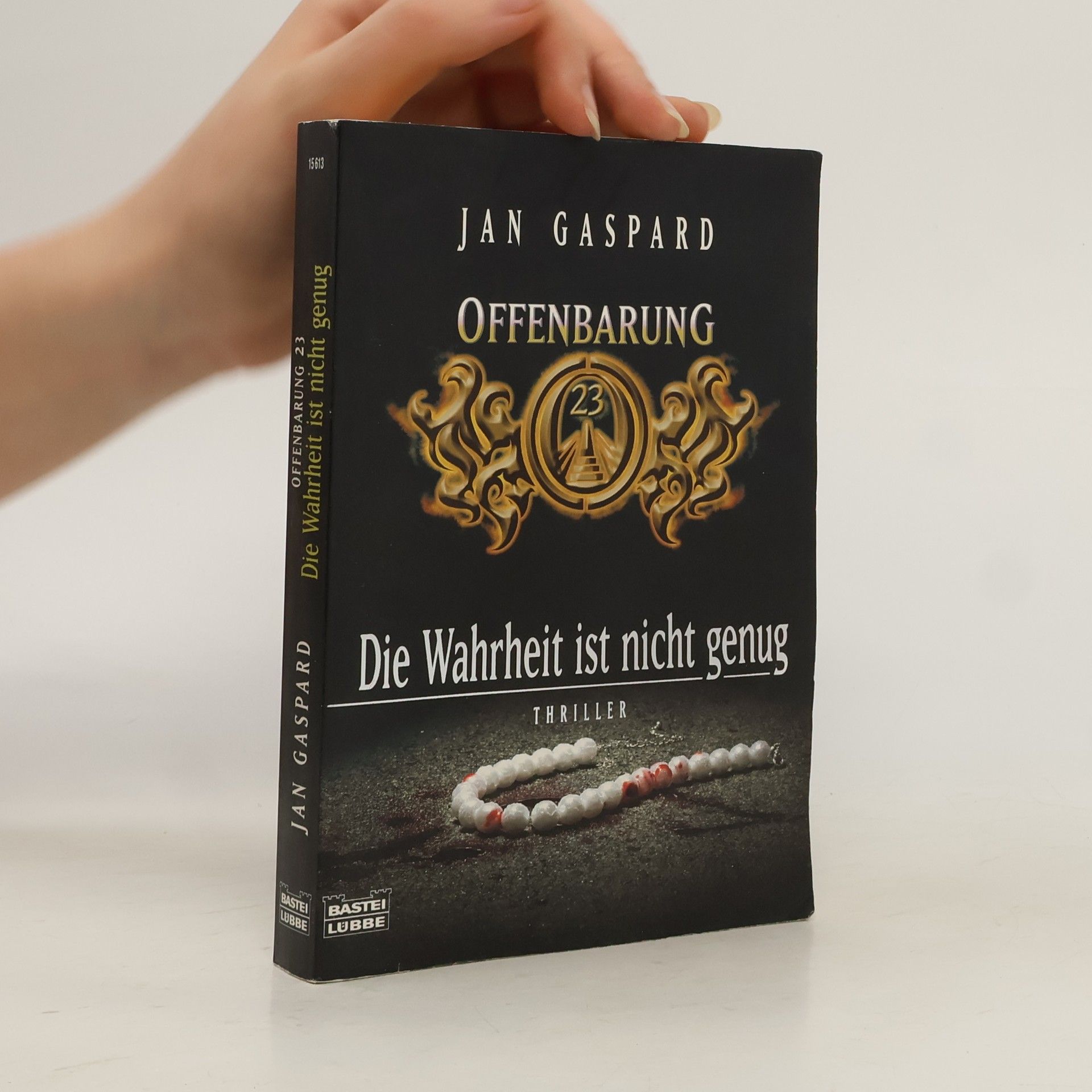 Jan Gaspard Offenbarung 23: Die Wahrheit ist nicht genug
