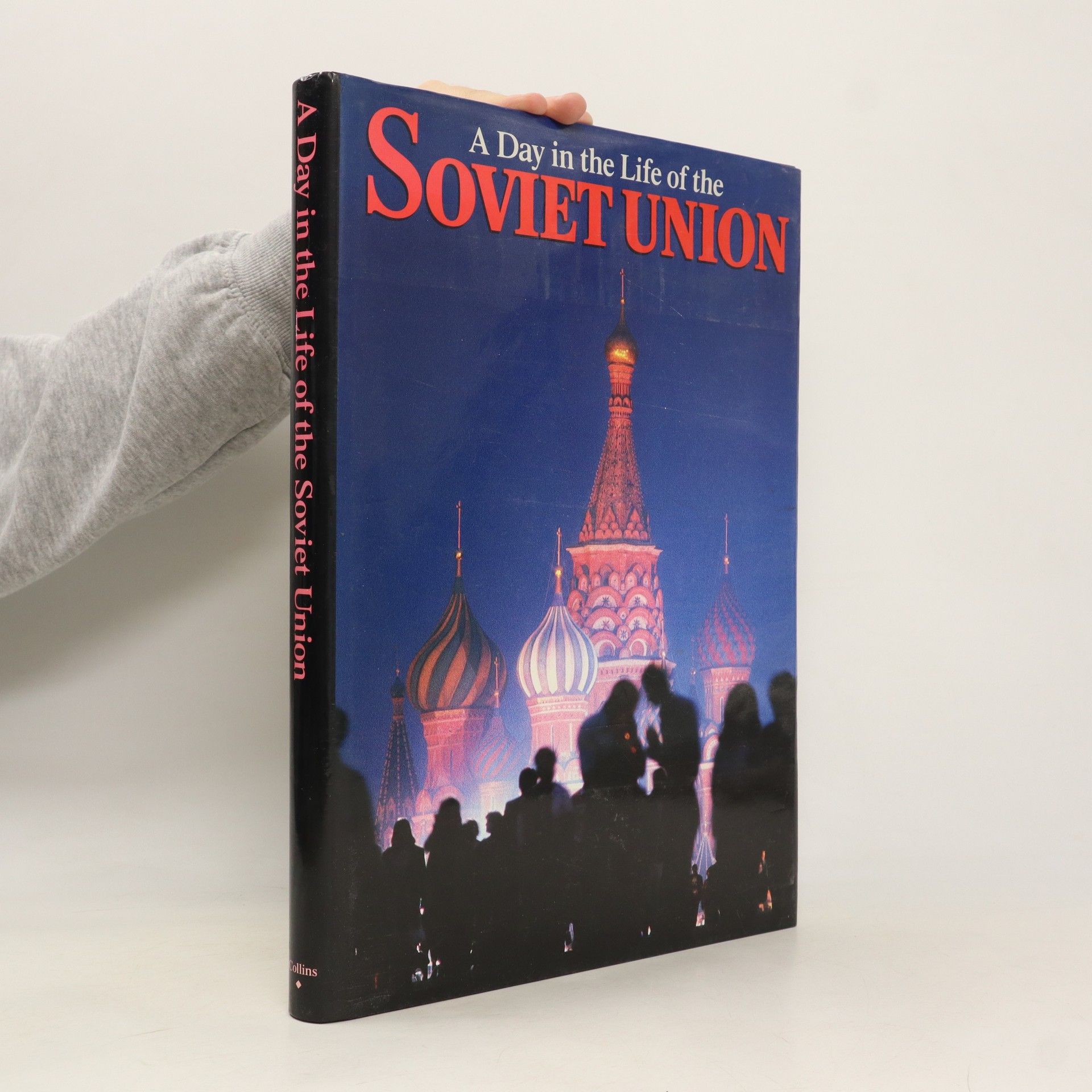 Collective A Day in the Life of the Soviet Union