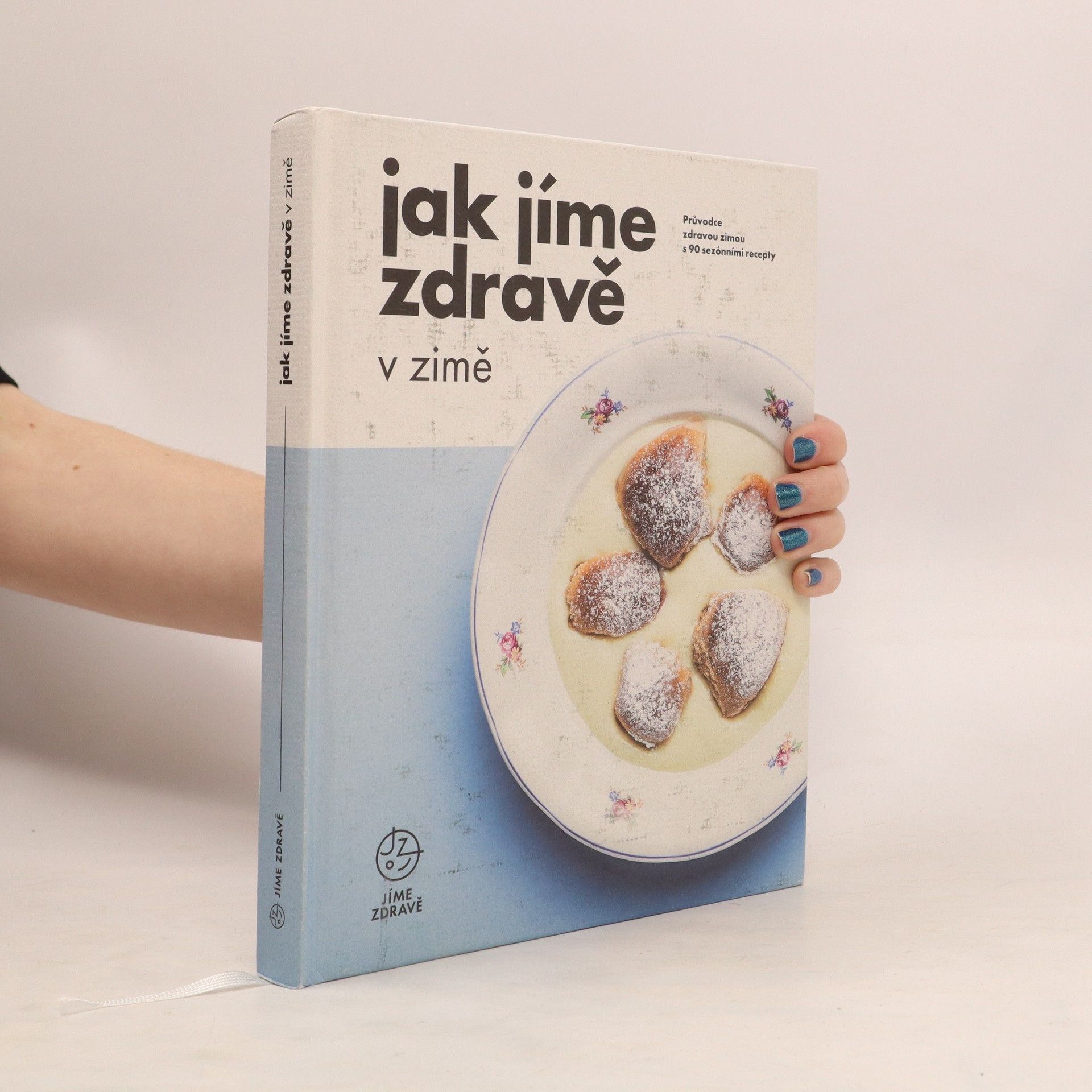kolektiv Jak jíme zdravě v zimě