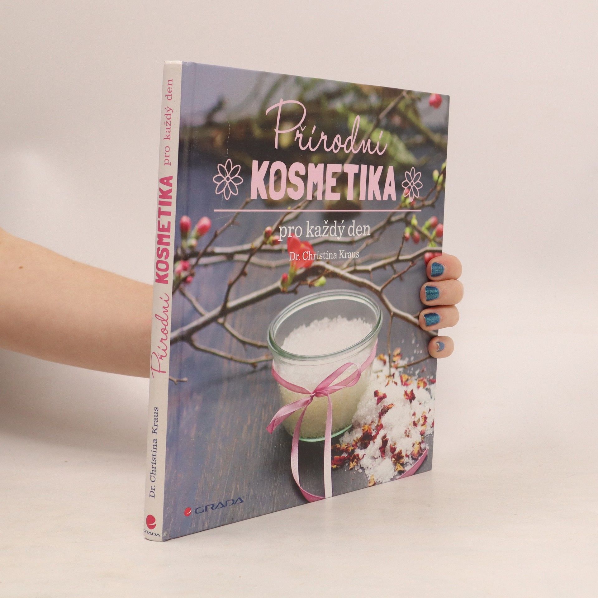 Christina Kraus Přírodní kosmetika pro každý den