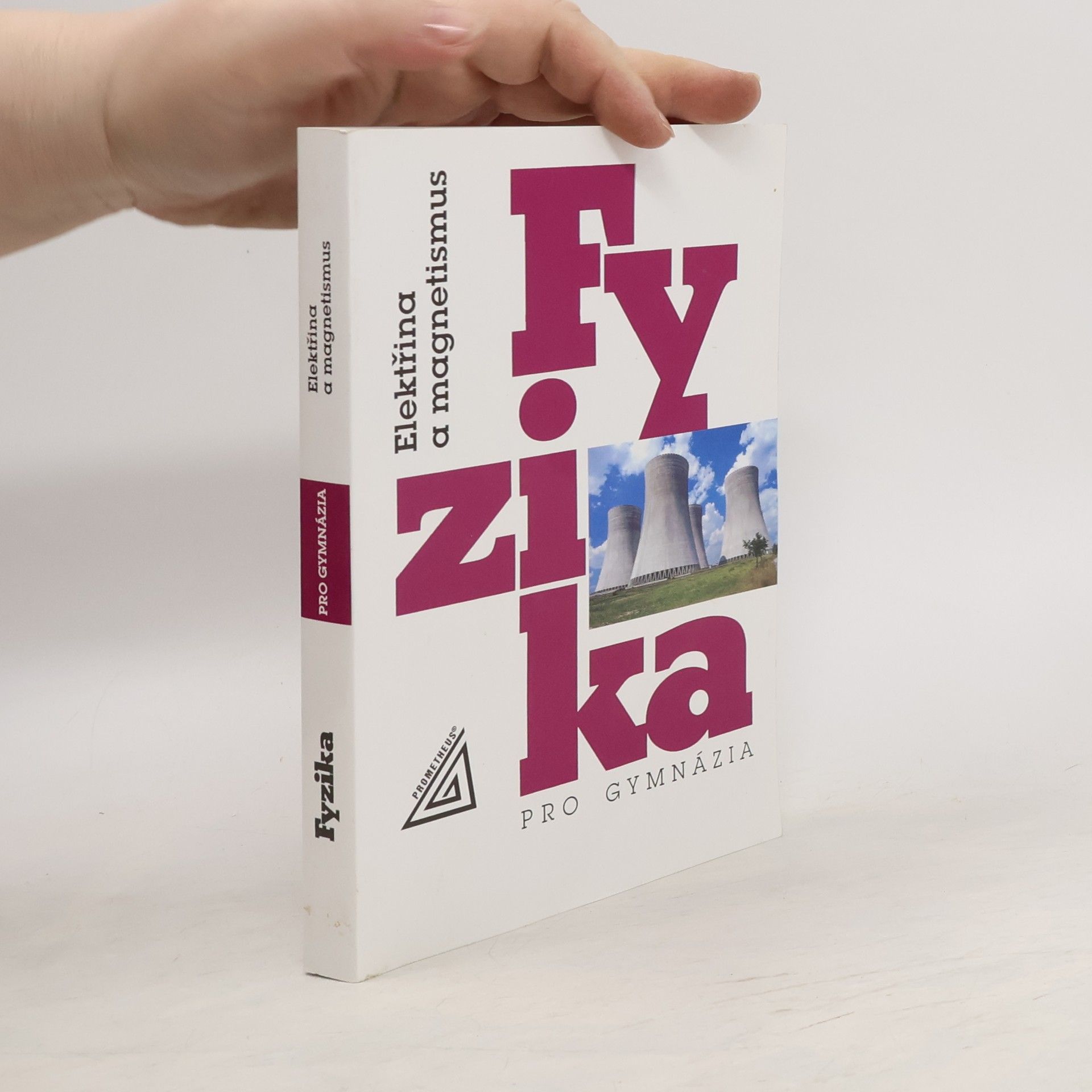 Oldřich Lepil Fyzika pro gymnázia. Elektřina a magnetismus