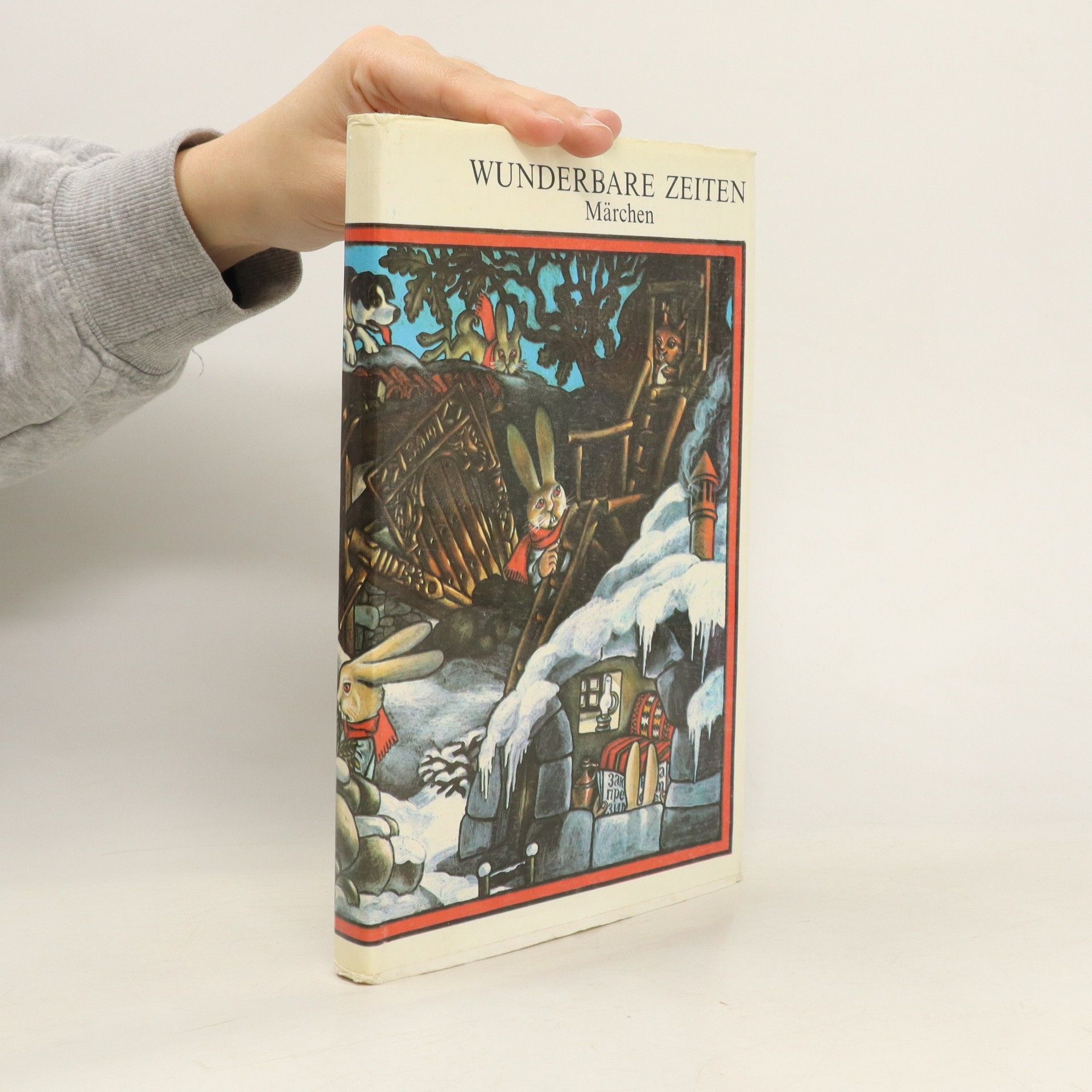 Autorenkollektiv Wunderbare Zeiten. Märchen