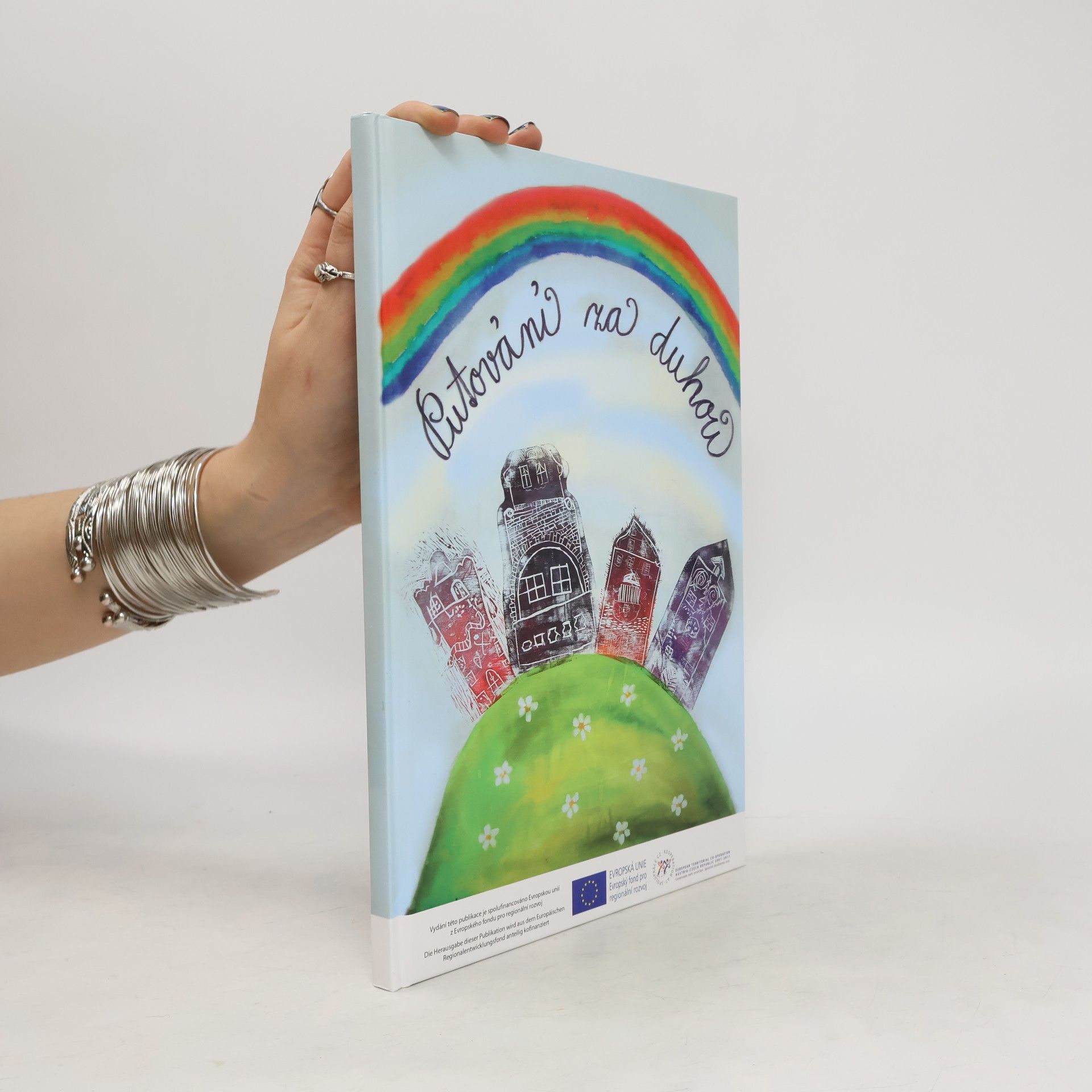 Kolektiv autorů Putování za duhou