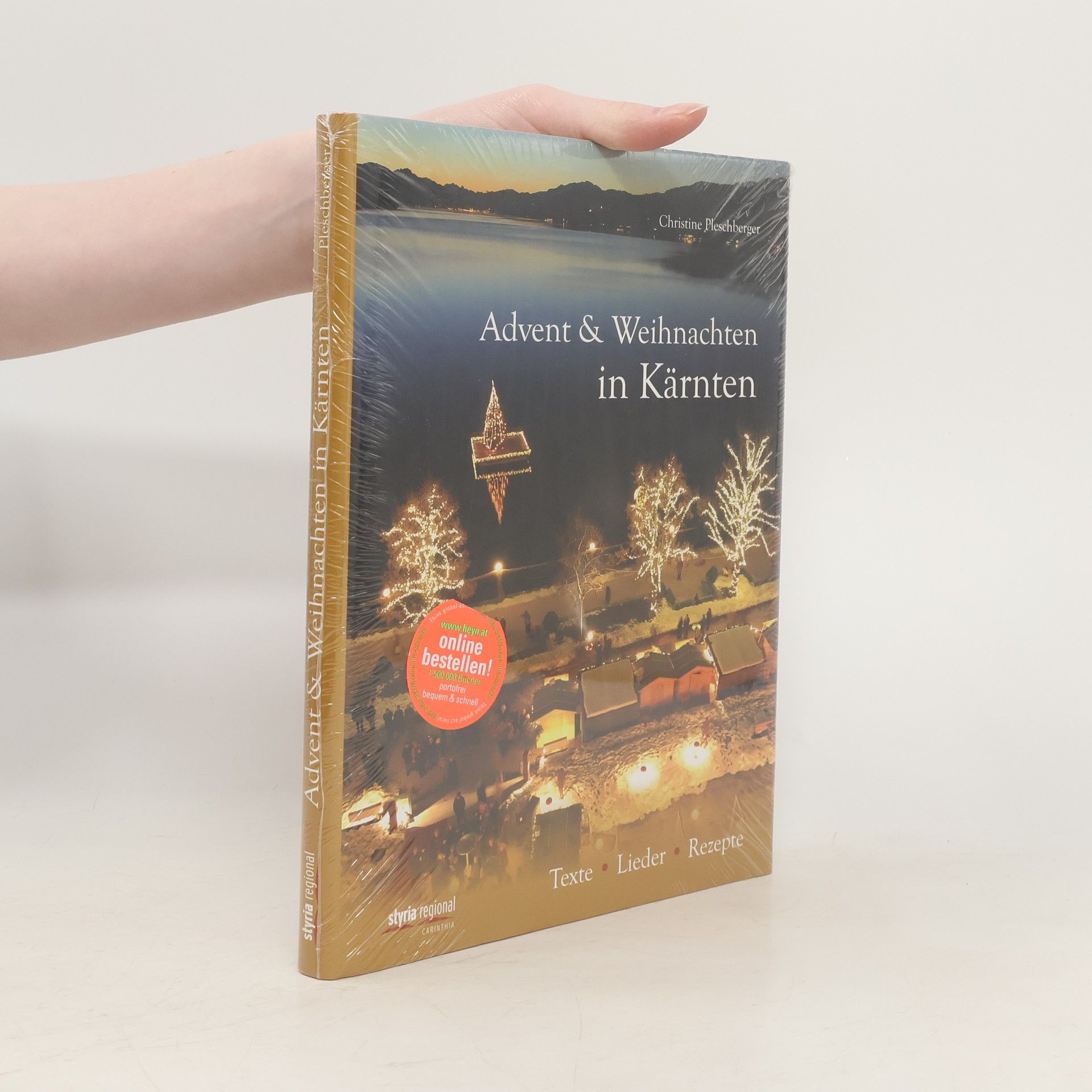 Christine Pleschberger Advent & Weihnachten in Kärnten