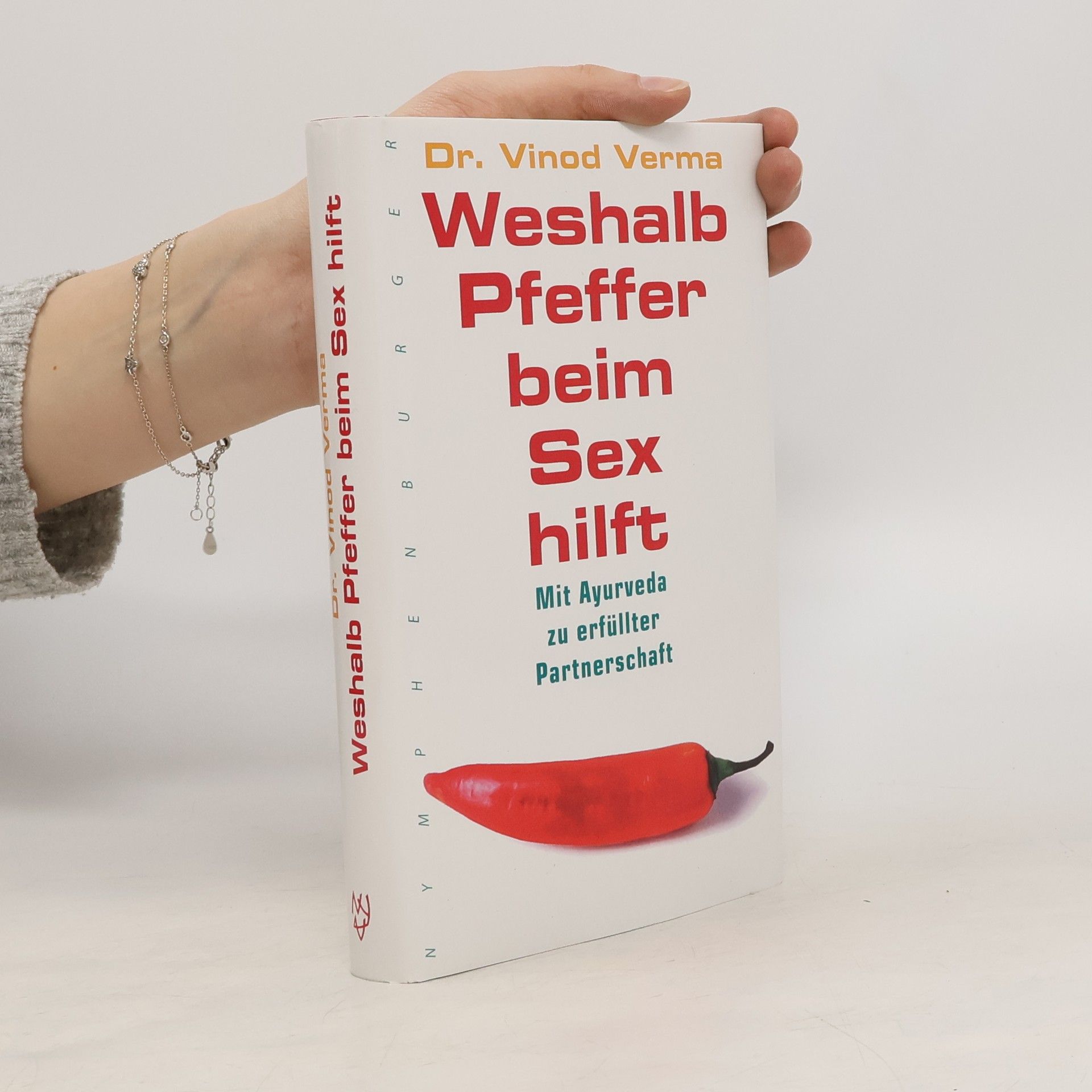 Vinod Verma Weshalb Pfeffer beim Sex hilft