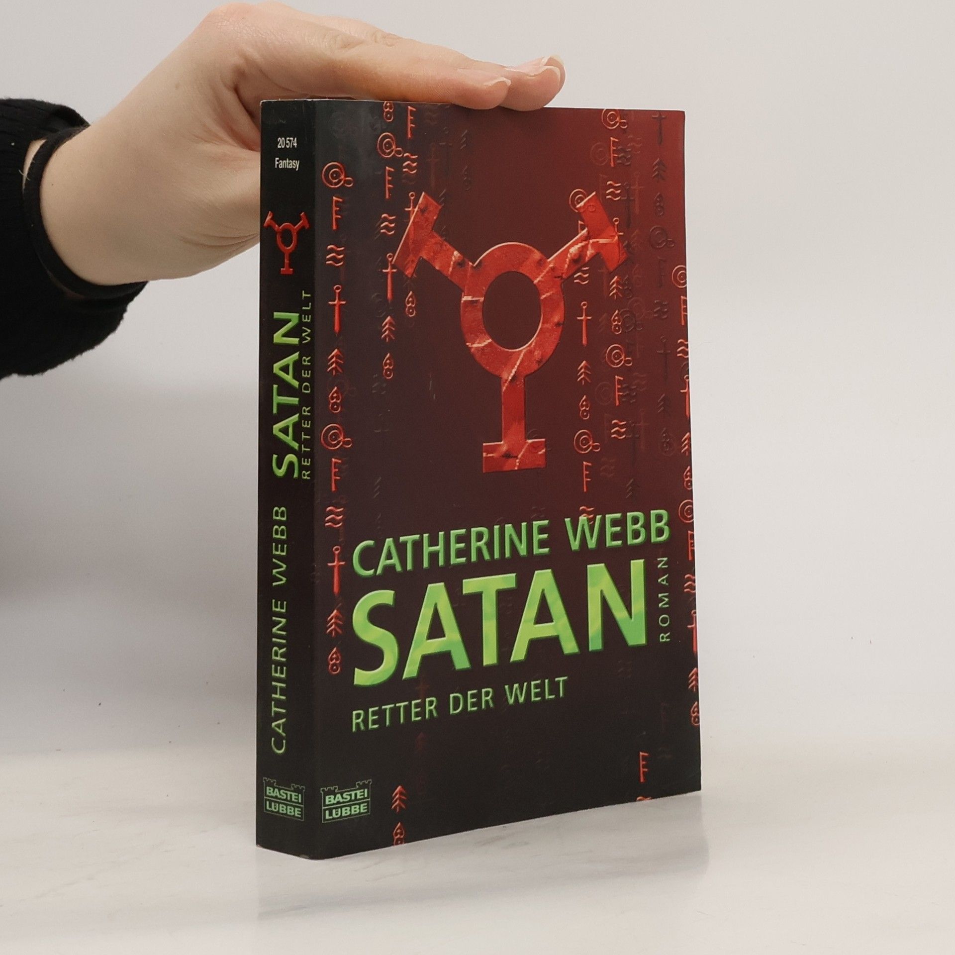 Catherine Webb Satan - Retter der Welt. Roman