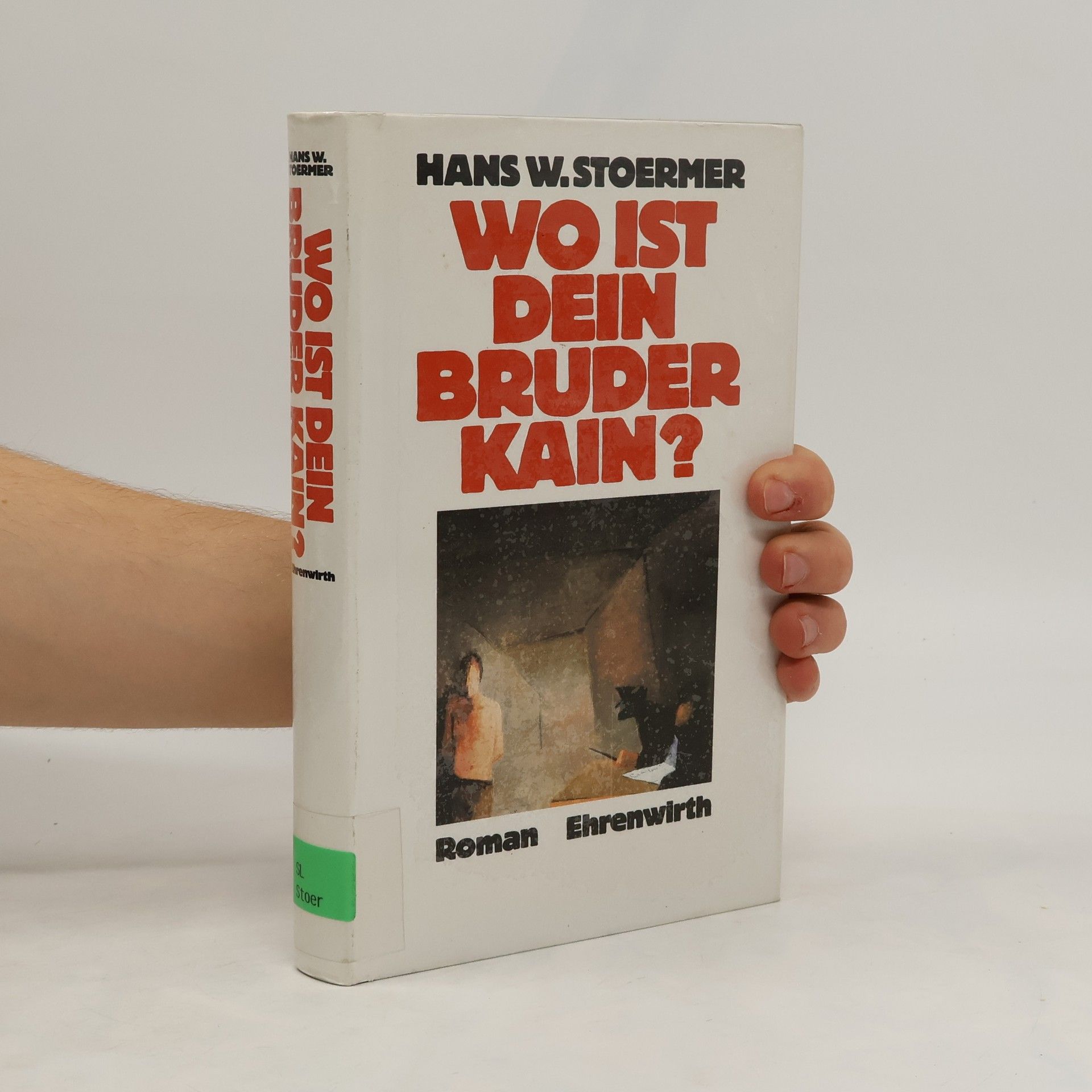 Hans W. Stoermer Wo ist dein Bruder Kain?