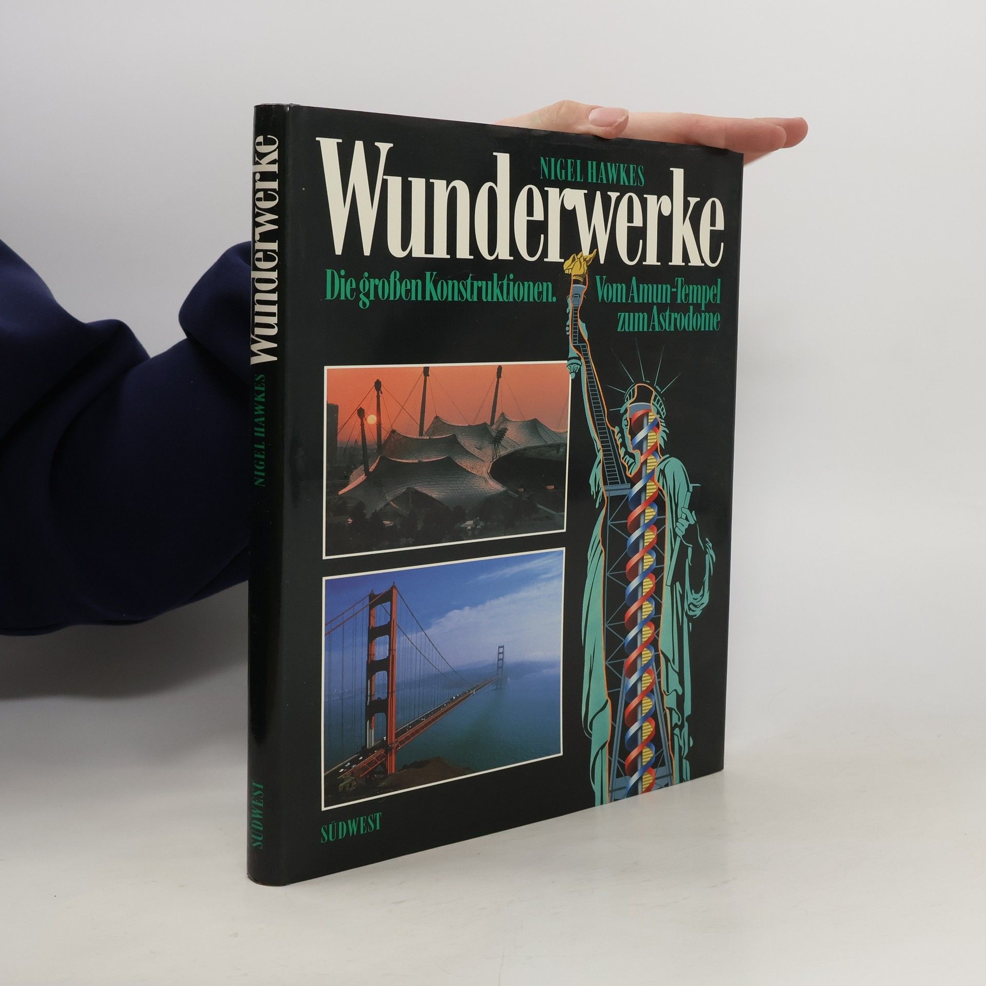 Nigel Hawkes Wunderwerke