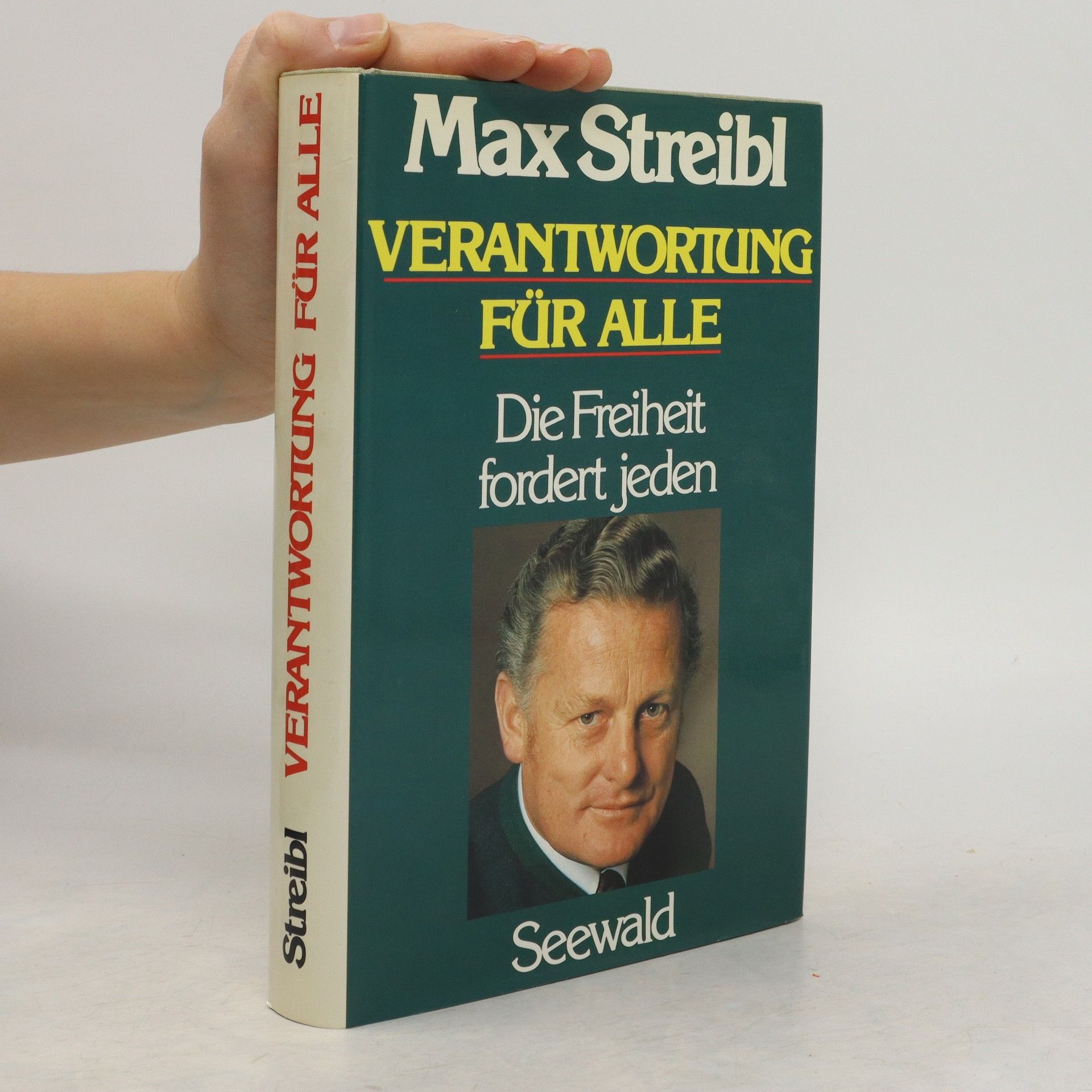 Max Streibl Verantwortung für alle