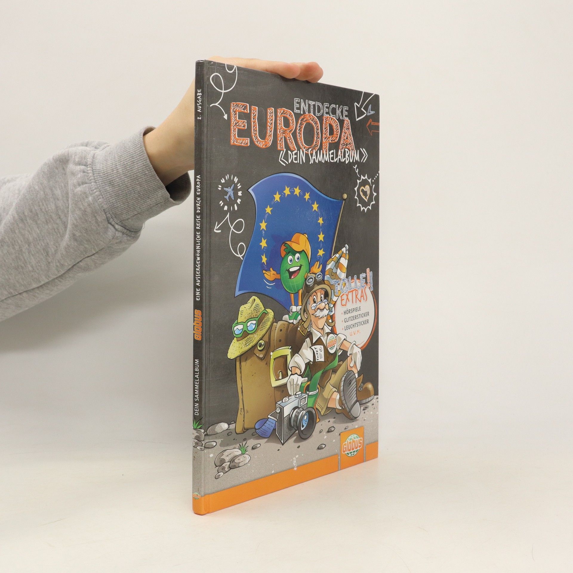 Autorenkollektiv Entdecke Europa. Dein Sammelalbum