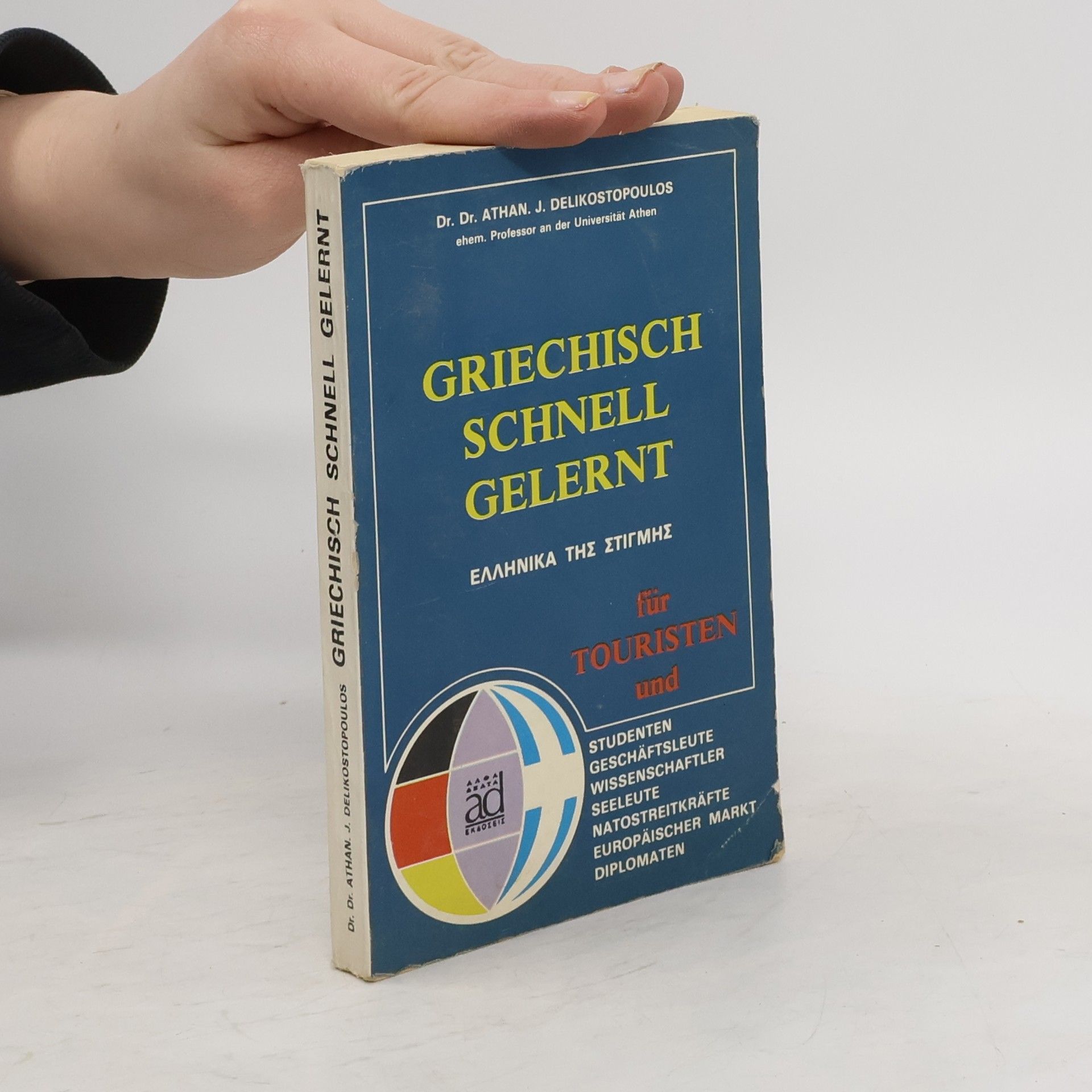 Athan J. Delicostopoulos Griechisch Schnell Gelernt
