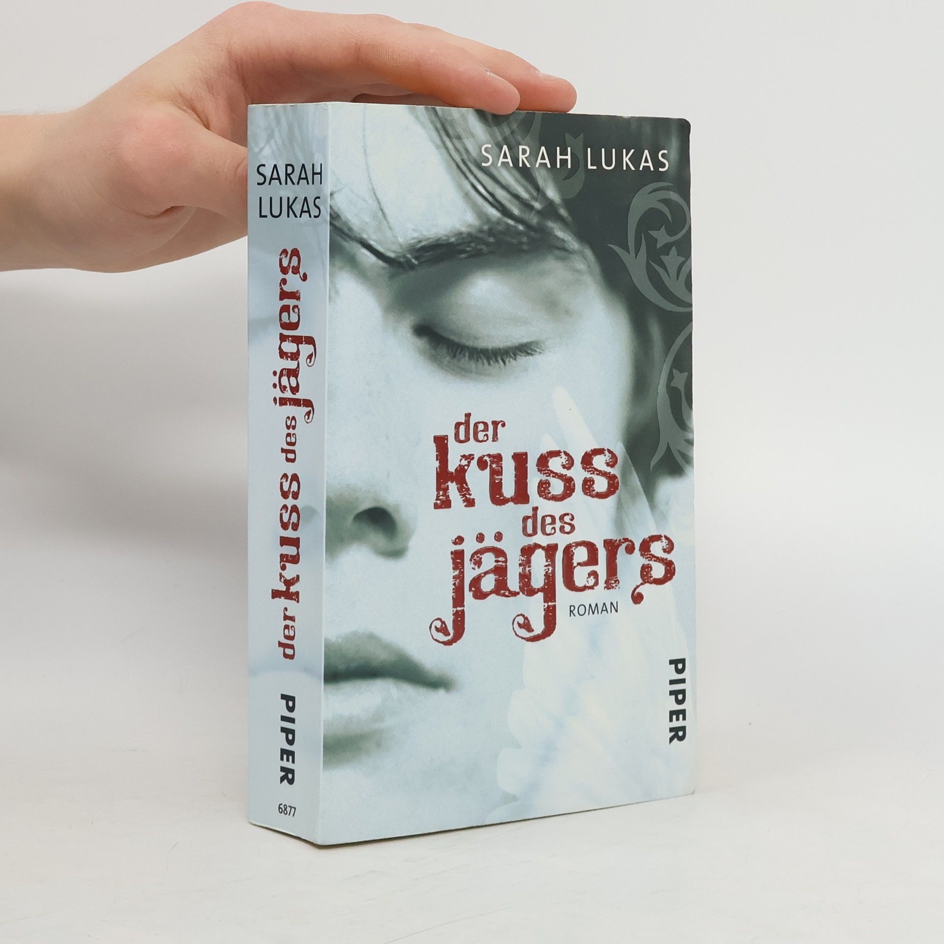 Sarah Lukas Der Kuss des Jägers. Roman