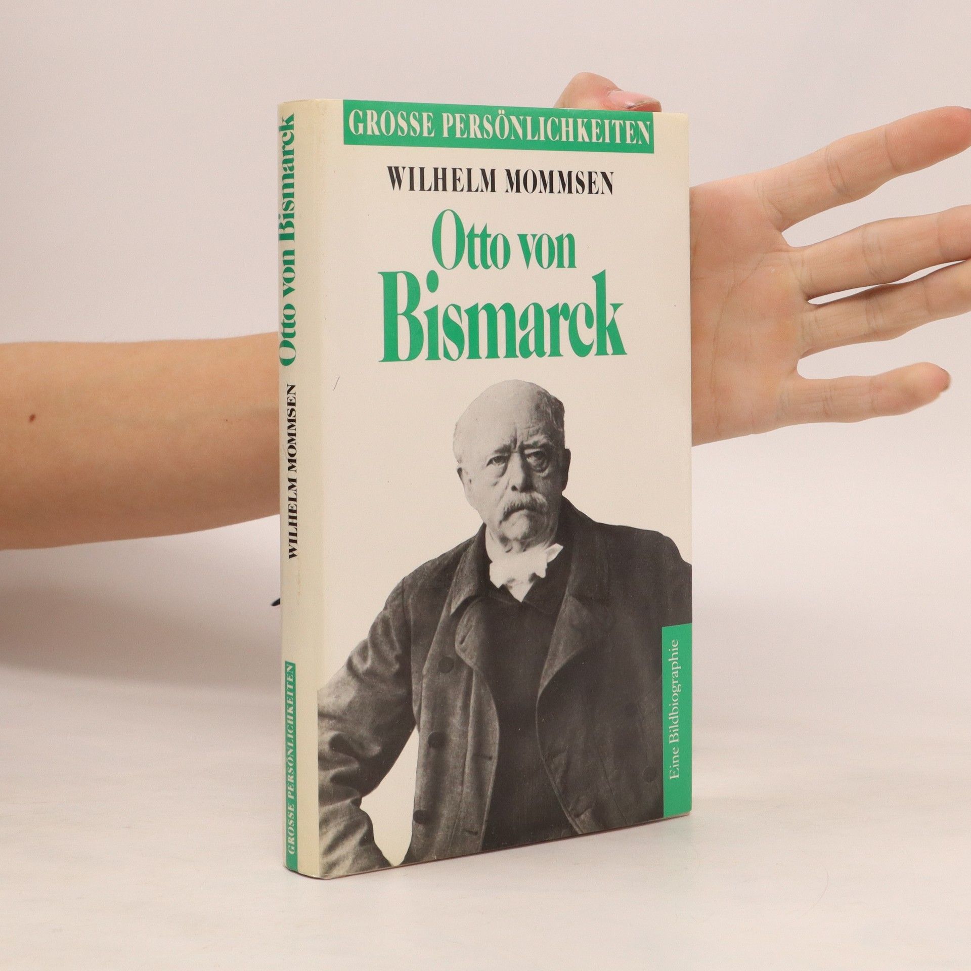 Wilhelm Mommsen Otto von Bismarck
