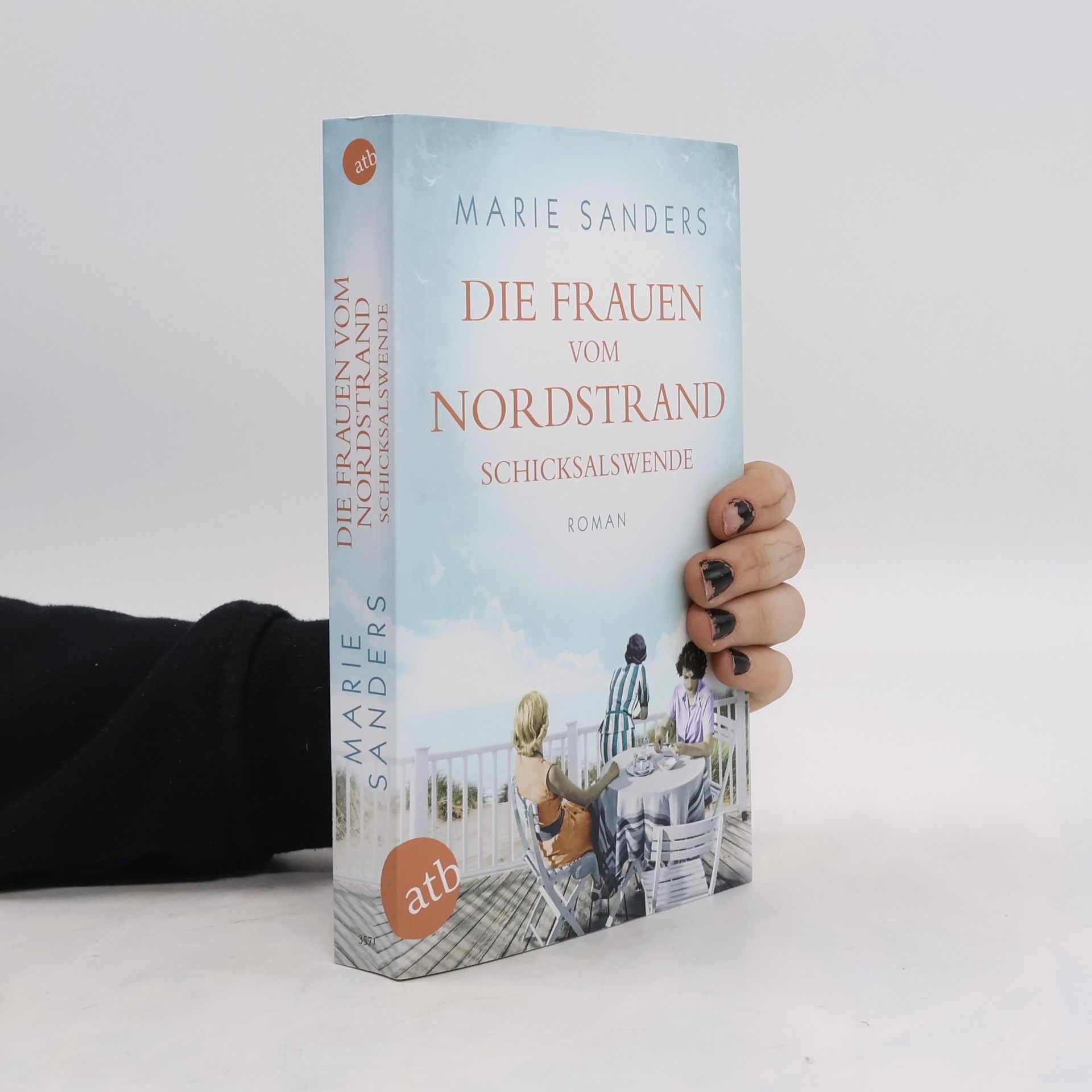 Marie Sanders Die Frauen vom Nordstrand. Schicksalswende