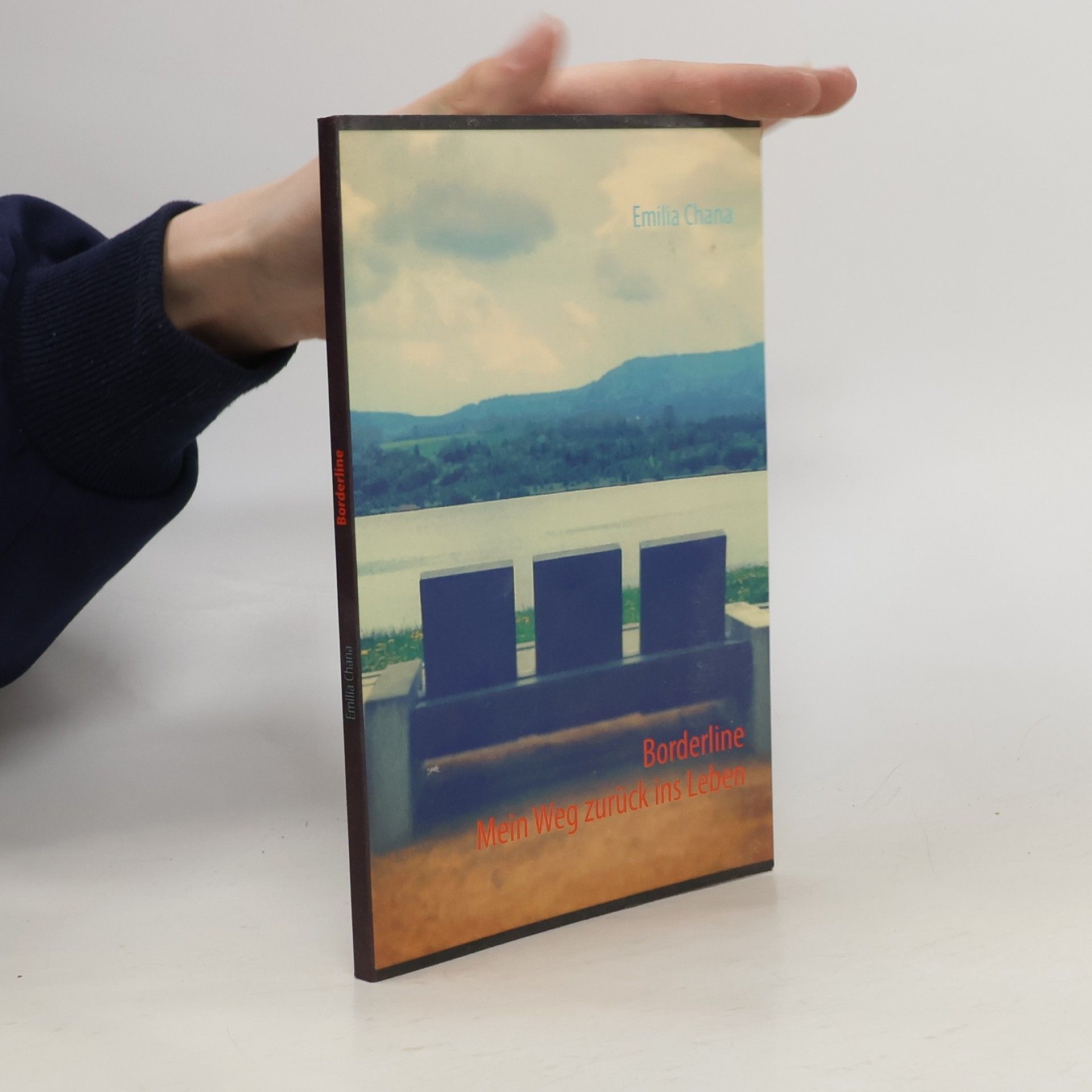 Emilia Chana Borderline. Mein Weg zurück ins Leben