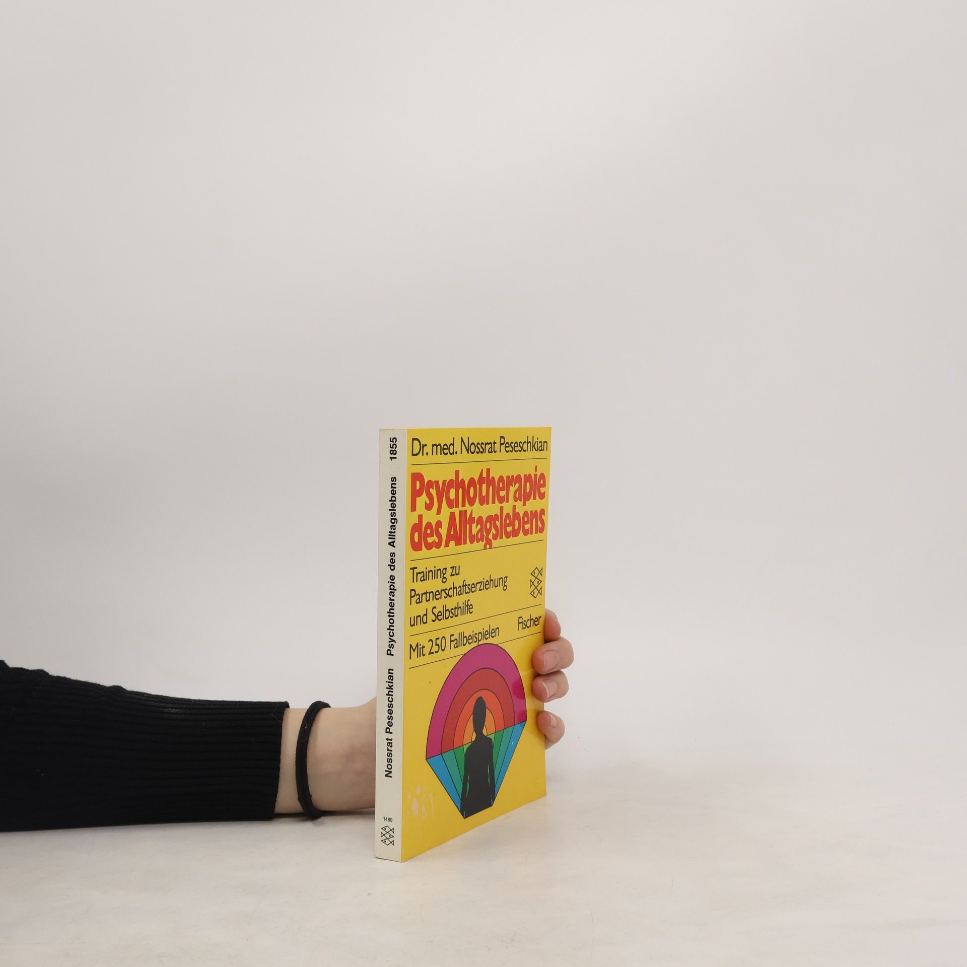 Nossrat Peseschkian Psychotherapie des Alltagslebens