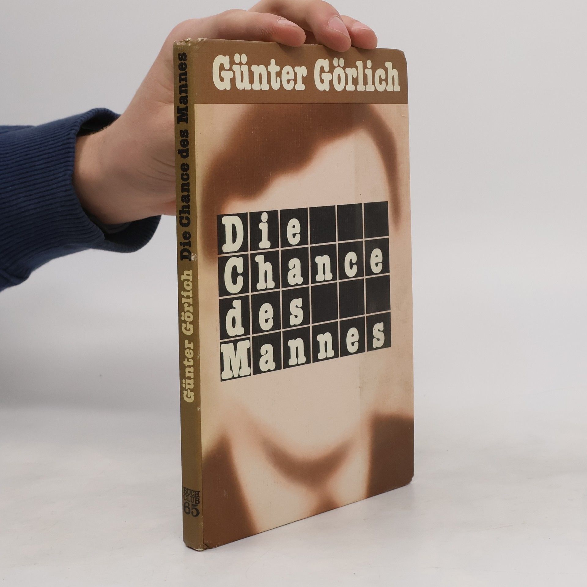 Günter Görlich Die Chance des Mannes