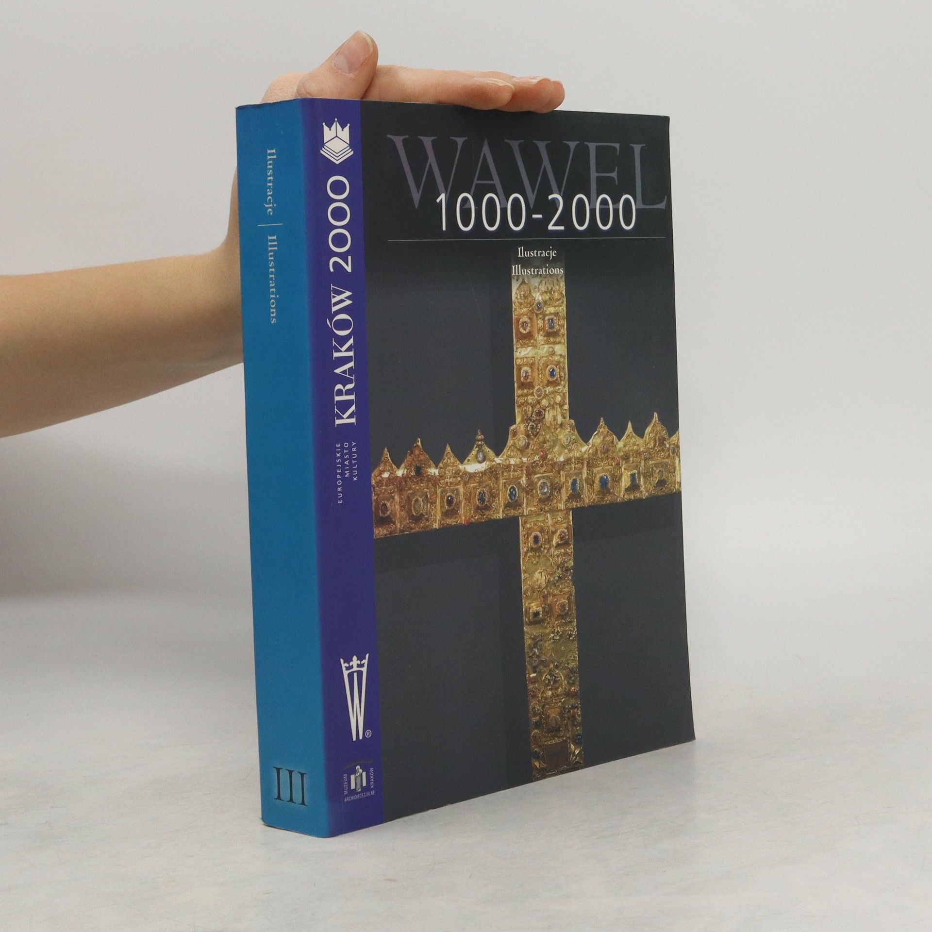 Kolektiv autorů Wawel 1000-2000: Volume II.