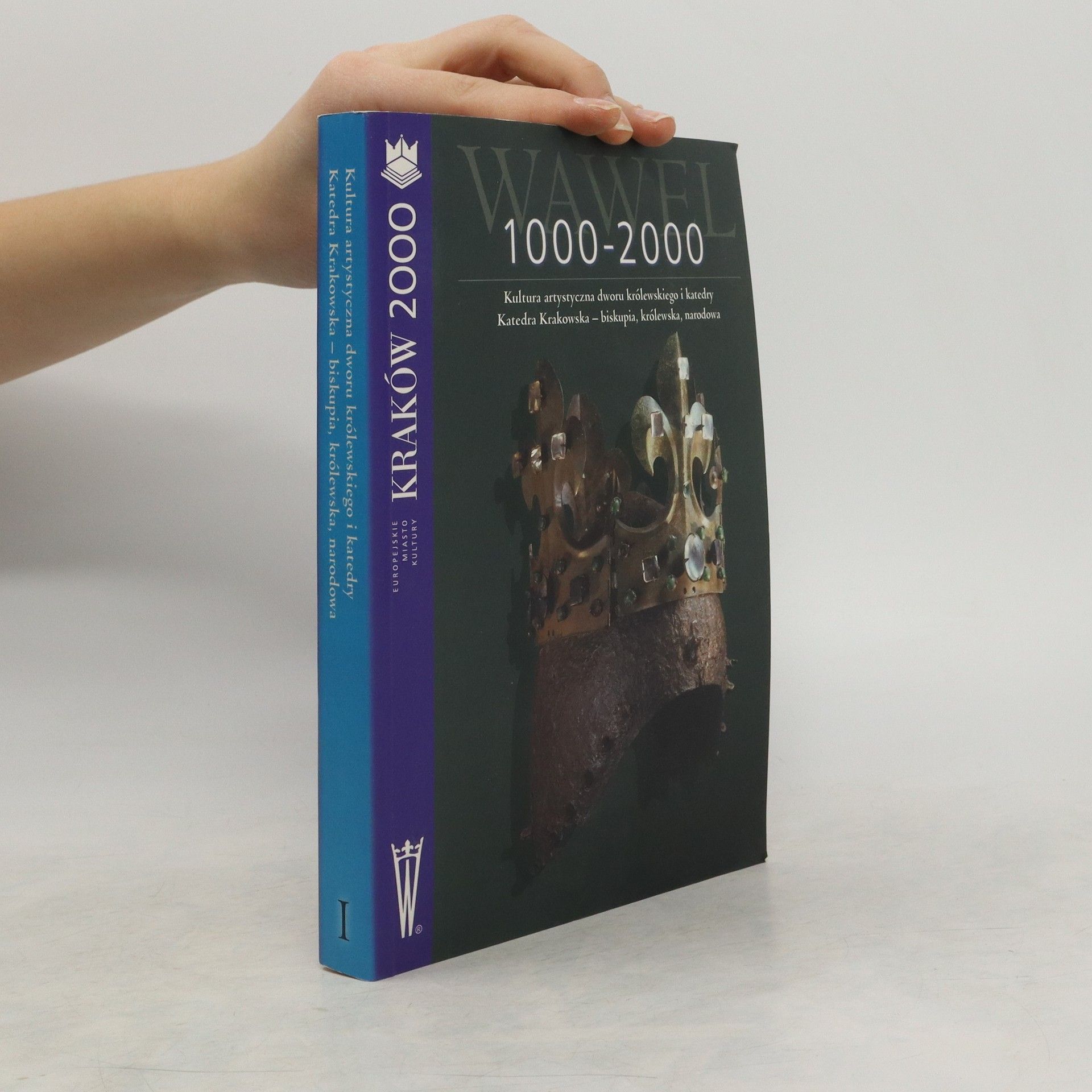 Kolektiv autorů Wawel 1000-2000: Volume II.