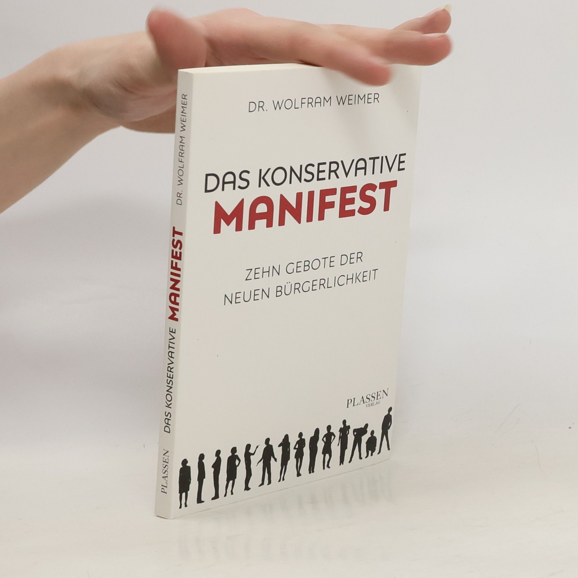 Wolfram Weimer Das konservative Manifest