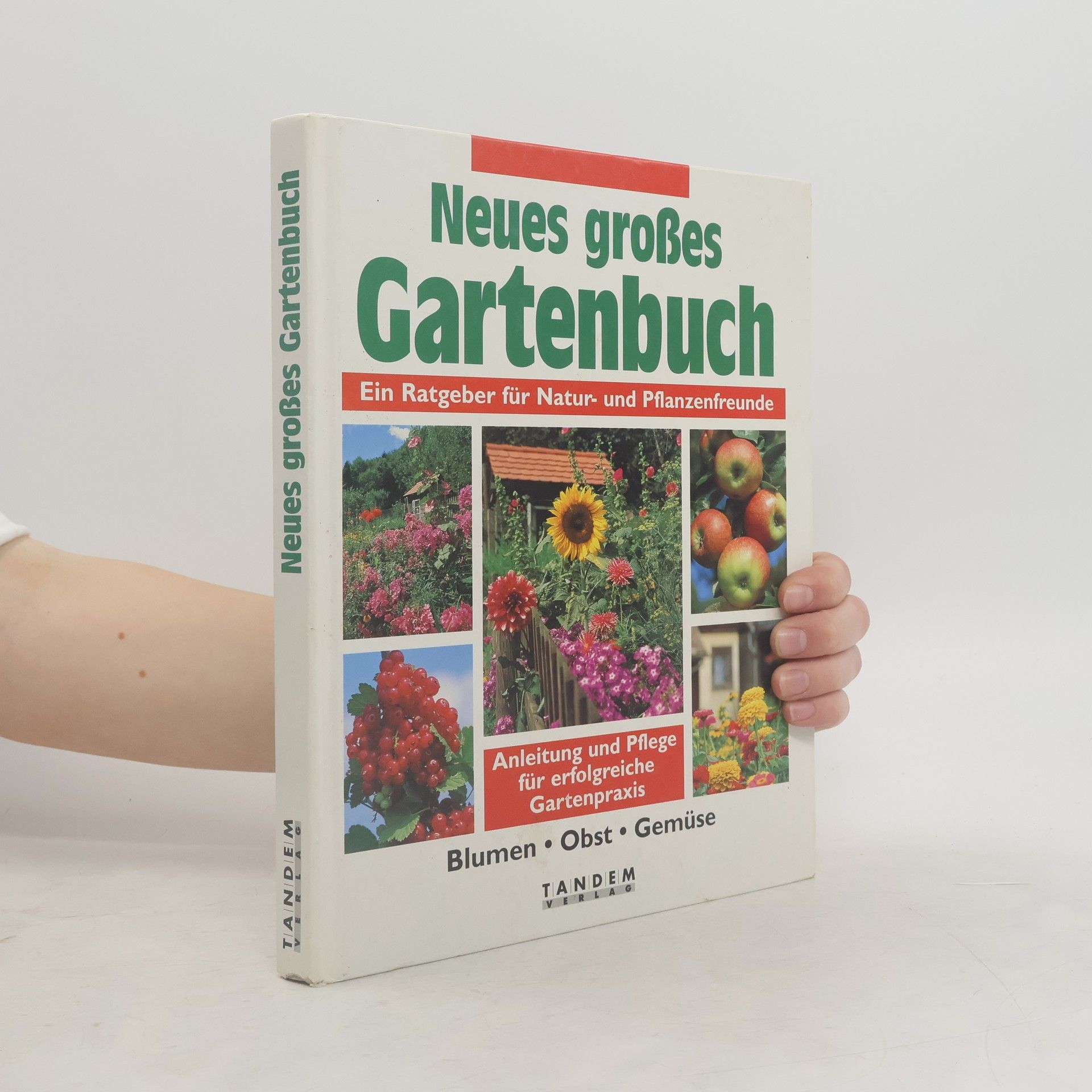 kolektiv Neues grosses Gartenbuch