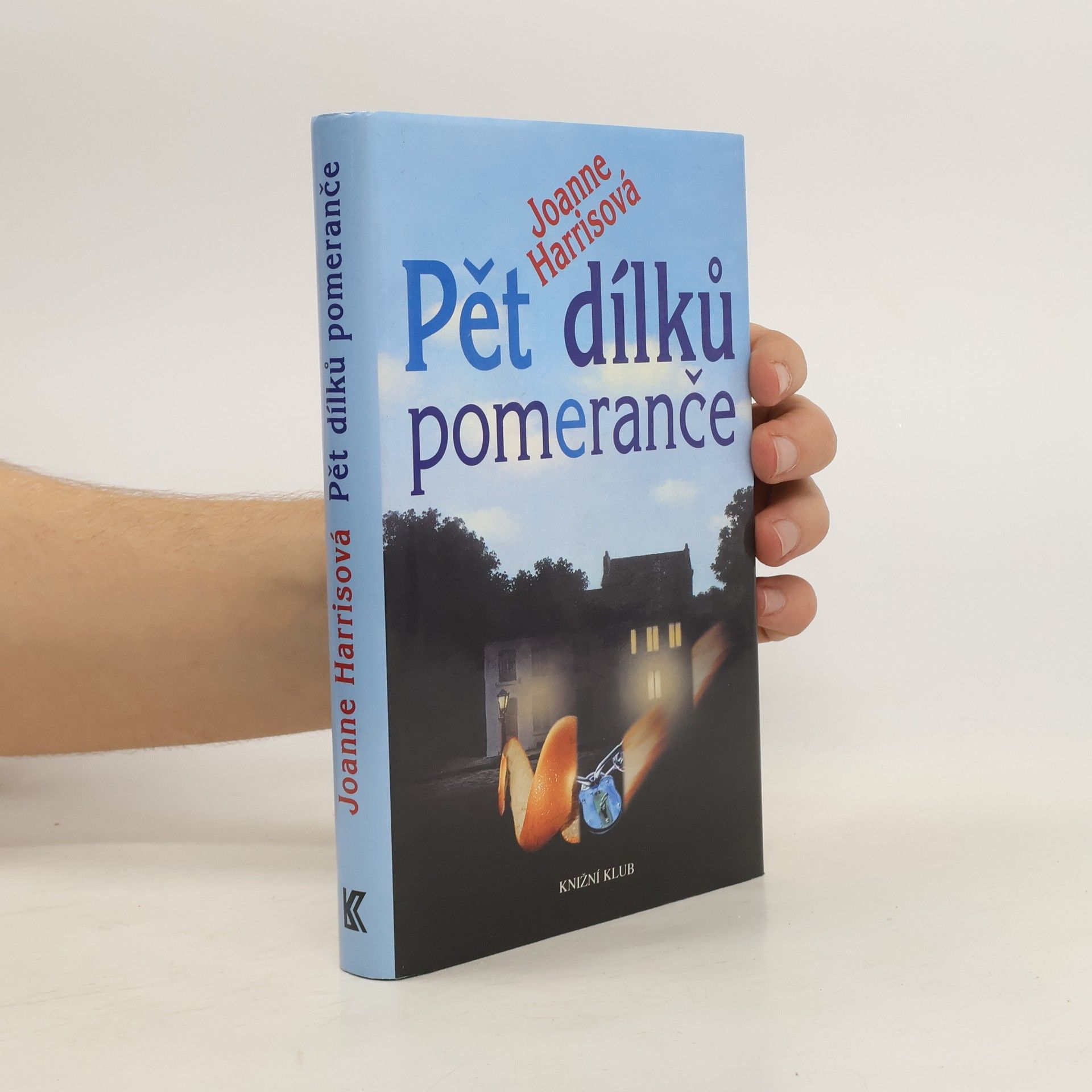 Joanne Harris Pět dílků pomeranče