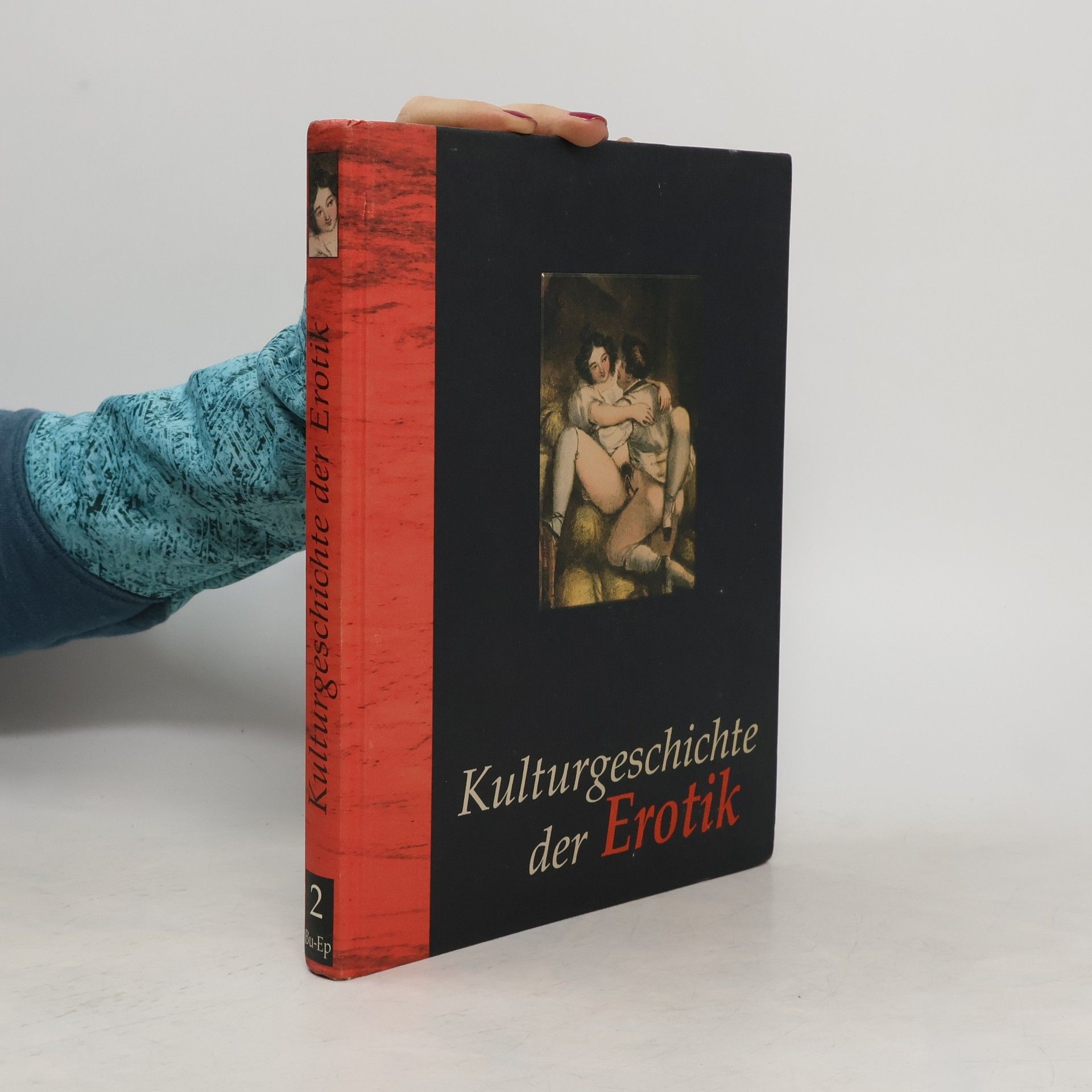 Collectif d'auteurs Kulturgeschichte der Erotik 2