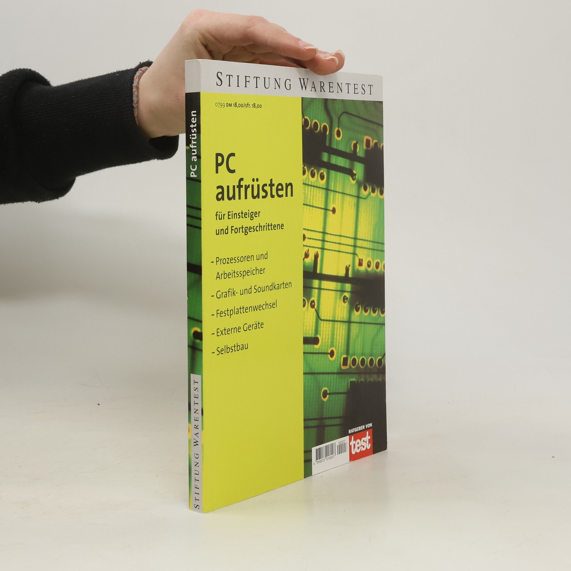 Herbert Bruderer PC aufrüsten für Einsteiger und Fortgeschrittene