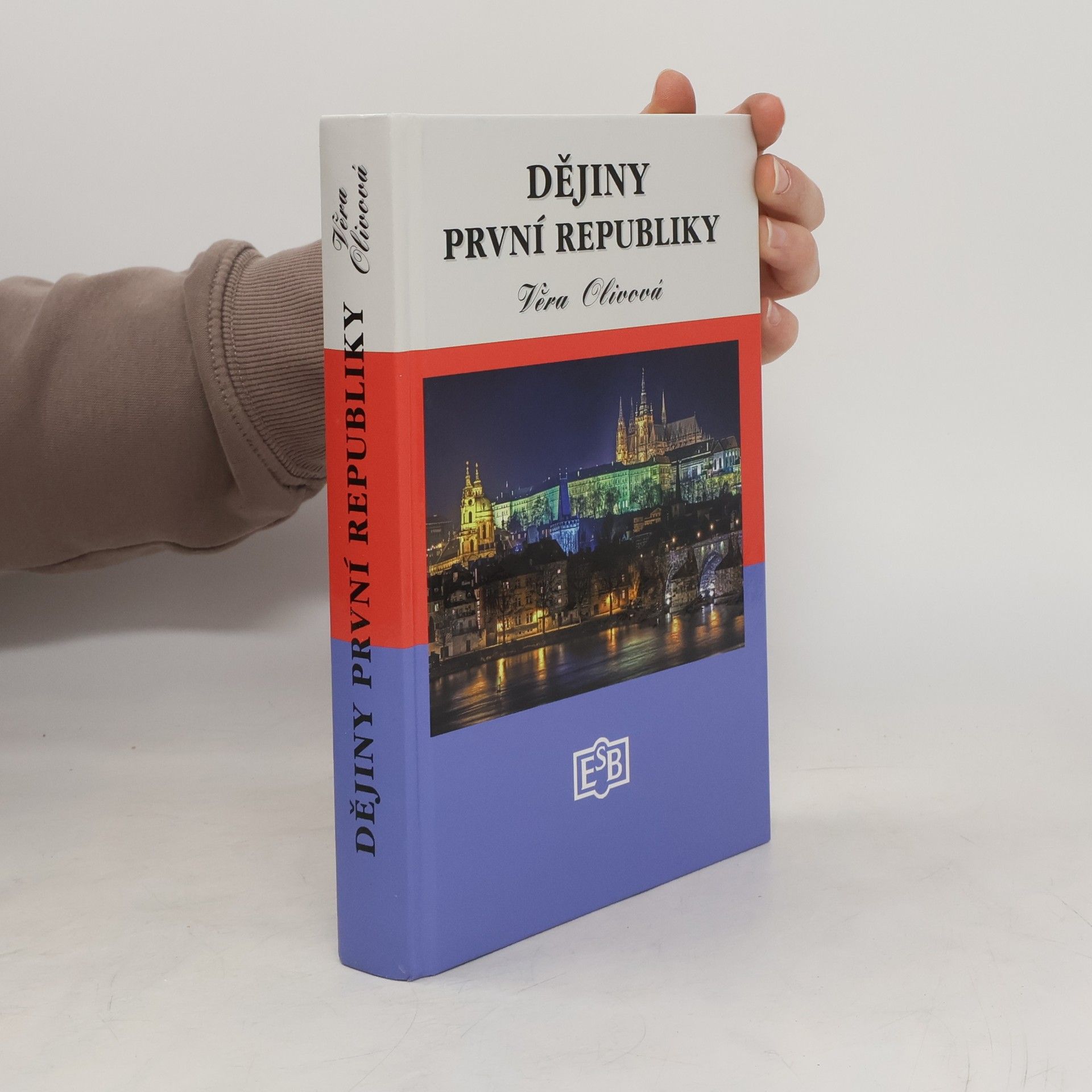 Věra Olivová Dějiny první republiky