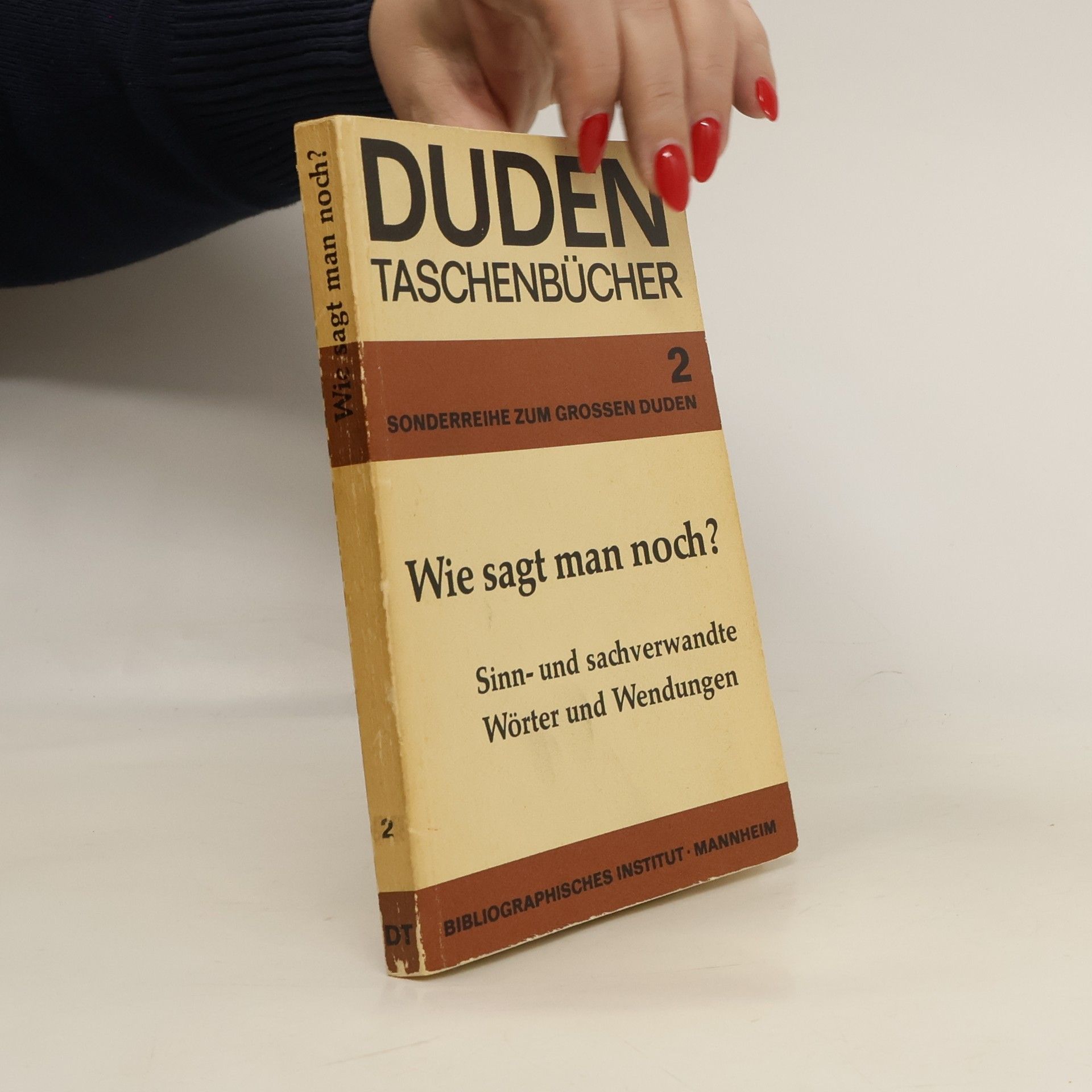 Autorenkollektiv Duden Taschenbücher 2. Wie sagt man noch?
