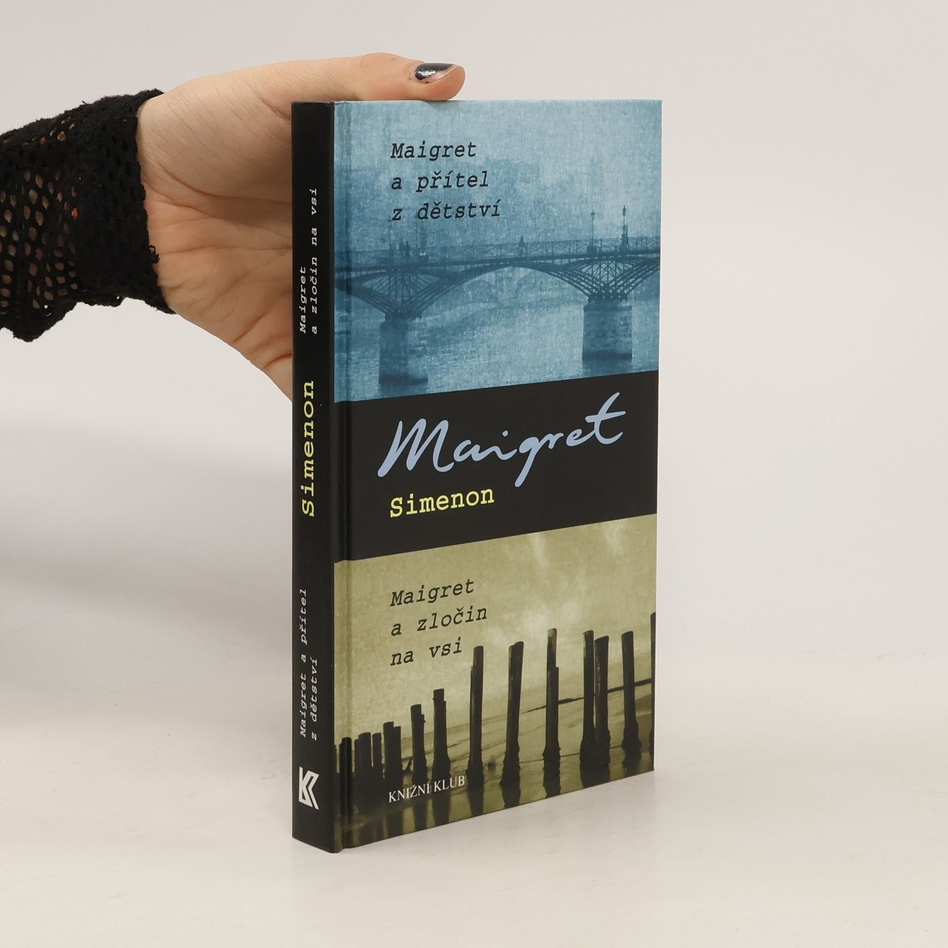 Georges Simenon Maigret a přítel z dětství ; Maigret a zločin na vsi