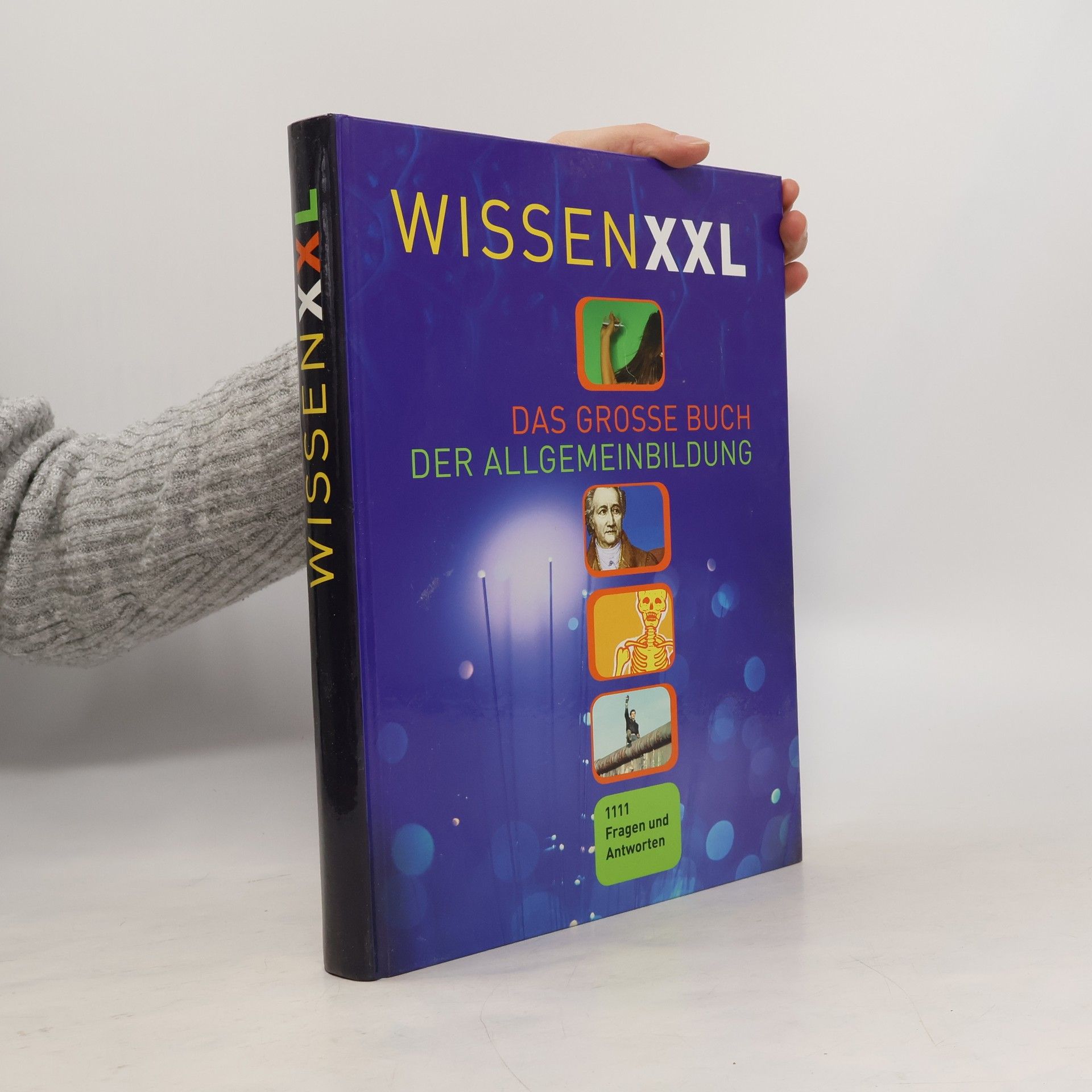 Collectif d'auteurs Wissen XXL. Das grosse Buch der Allgemeinbildung