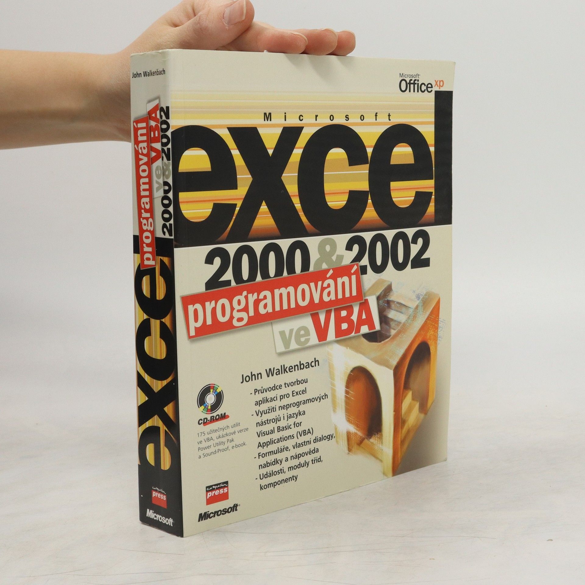 John Walkenbach Microsoft Excel 2000 a 2002. Programování ve VBA.